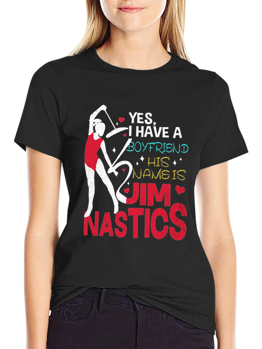 Gymnastics Boyfriend T-Shirt - Jim Nastics Novelty Tee