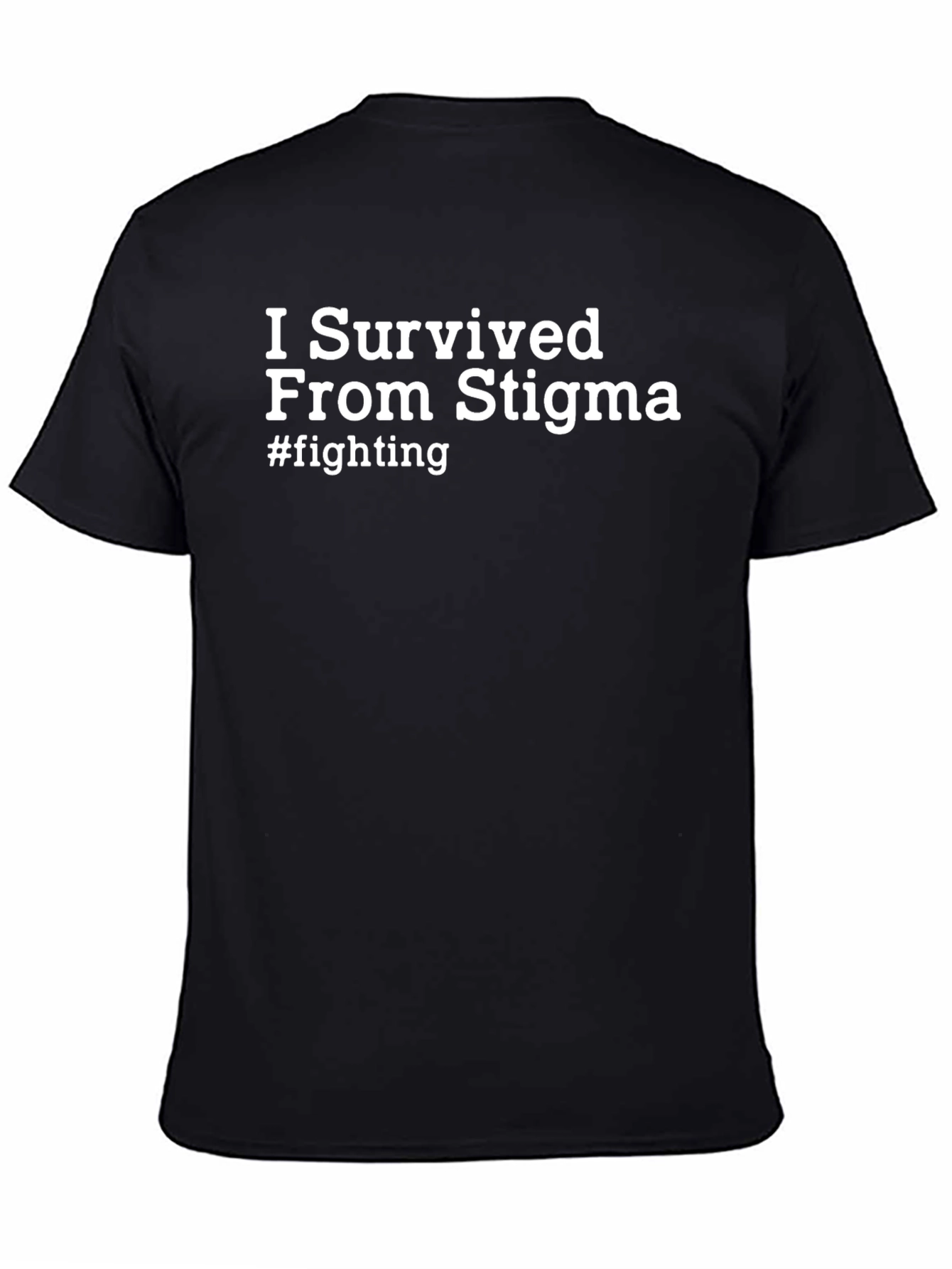 I Survived From Stigma T-Shirt