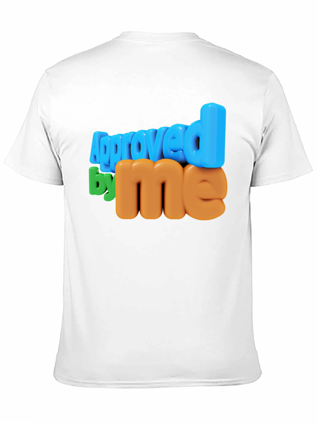 Approved by Me Graphic Tee