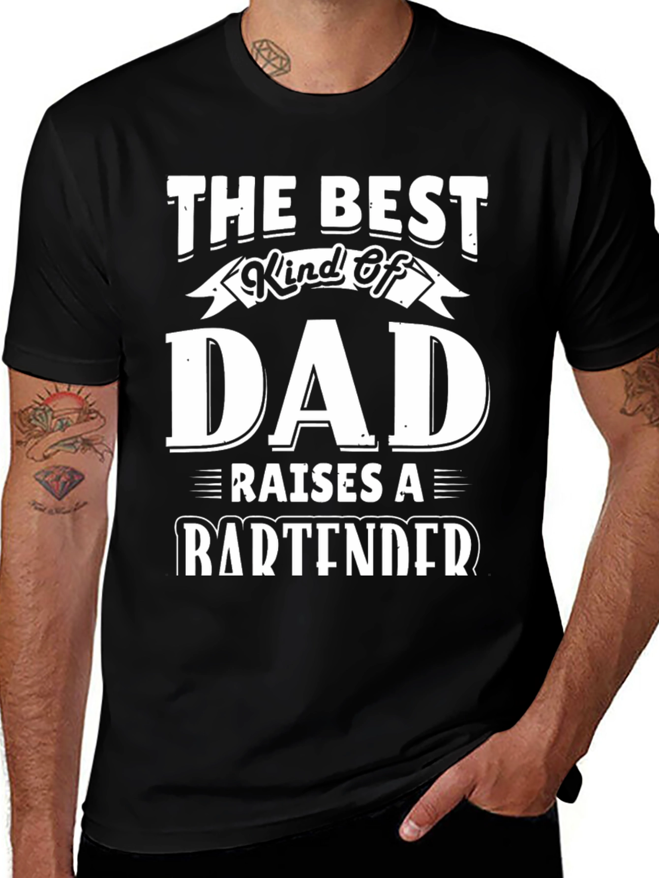 Best Dad Raises a Bartender T-Shirt