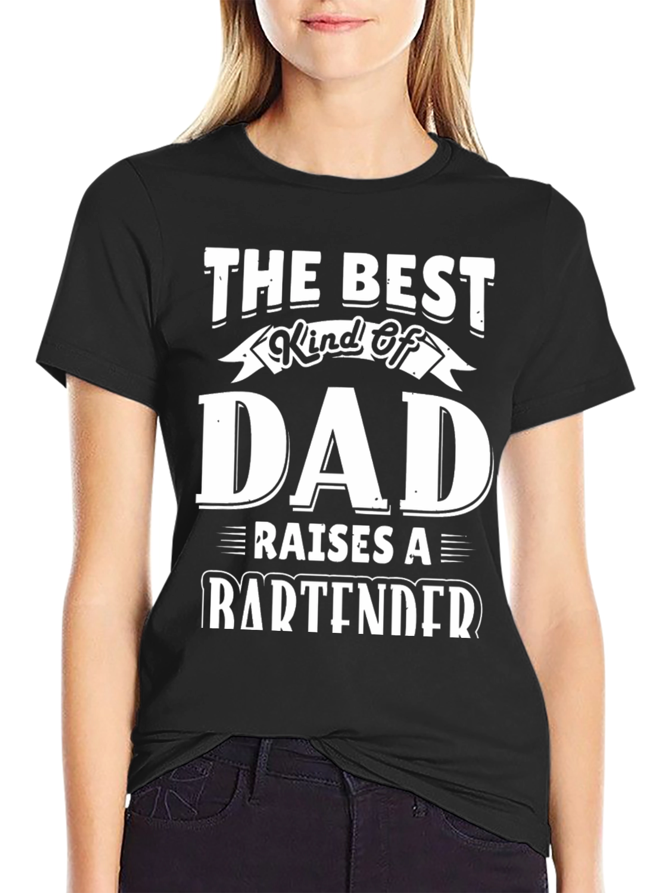 Best Dad Raises a Bartender T-Shirt