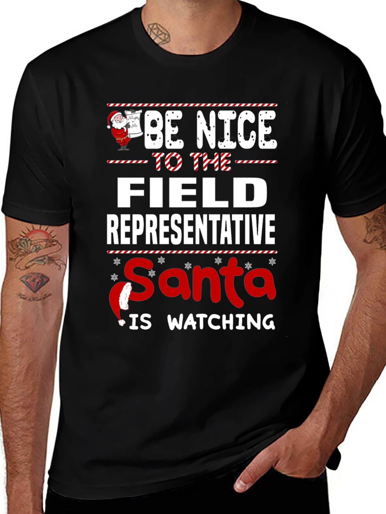 Be Nice to the Field Representative Santa T-Shirt