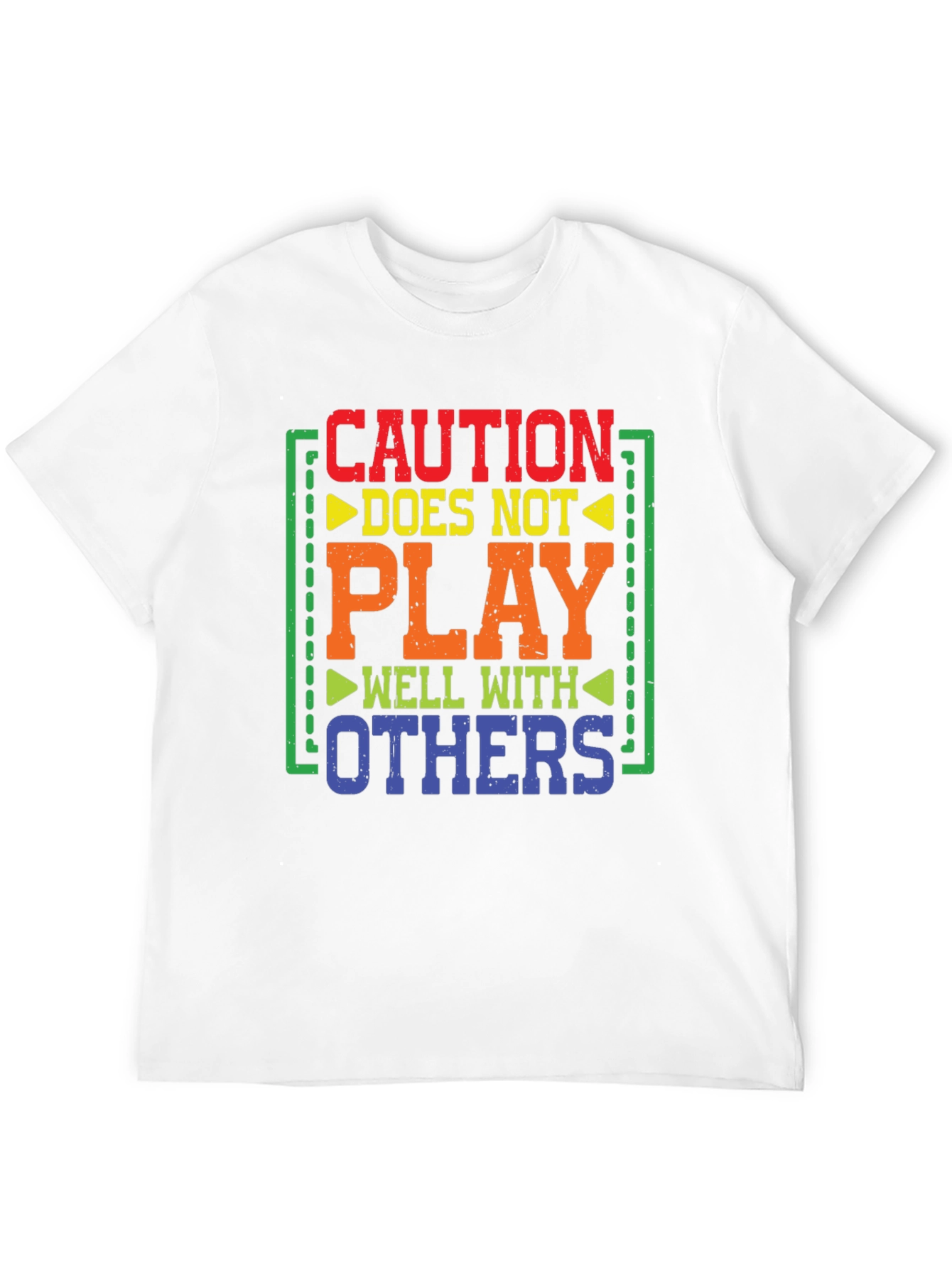 Caution Doesnt Play Well With Others Graphic Tee