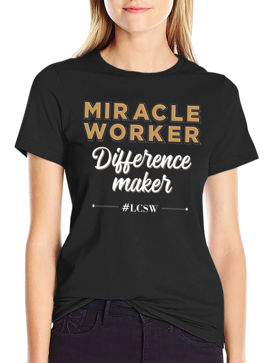 Miracle Worker Difference Maker T-Shirt