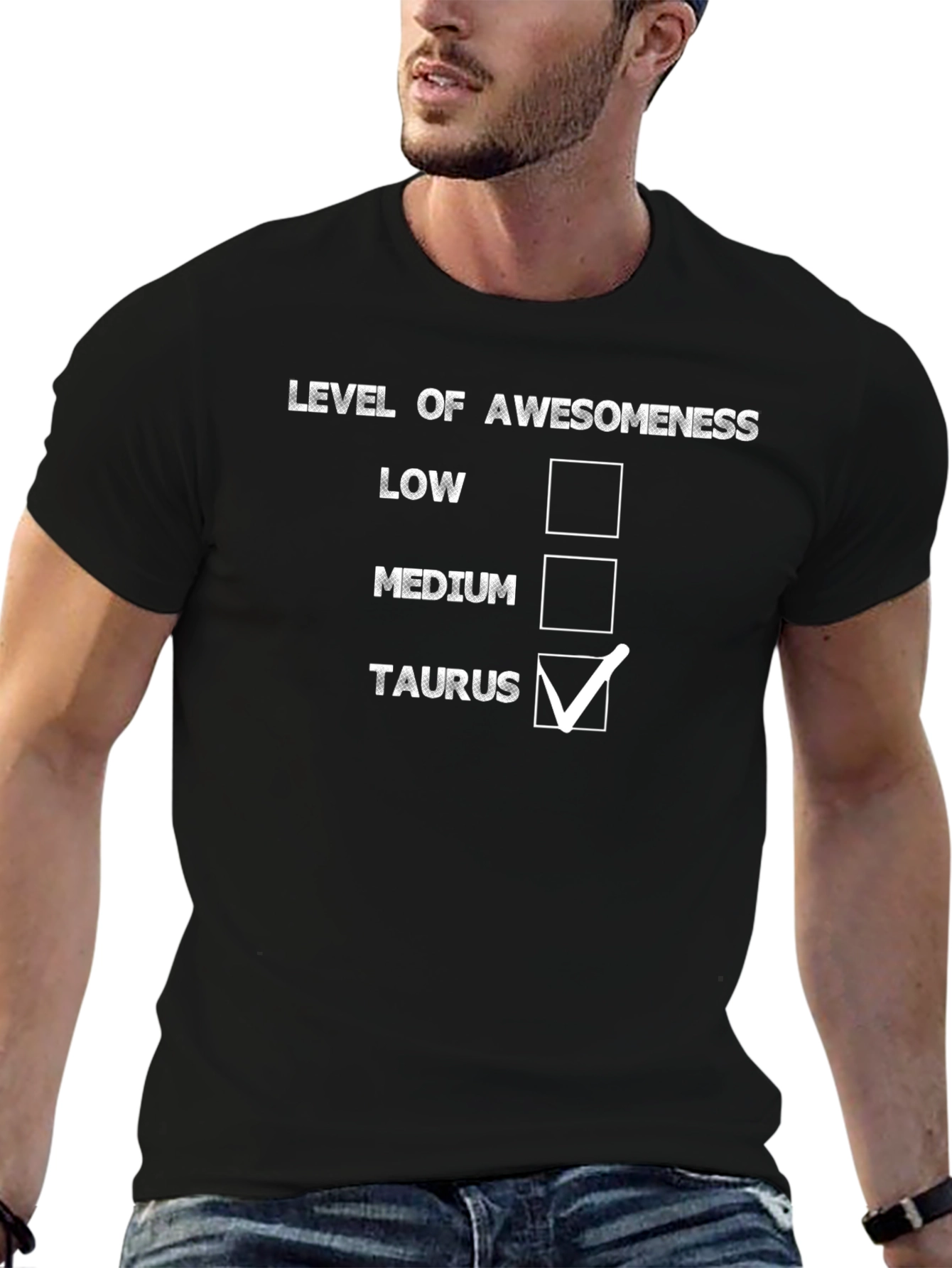 Taurus Awesomeness Level T-Shirt