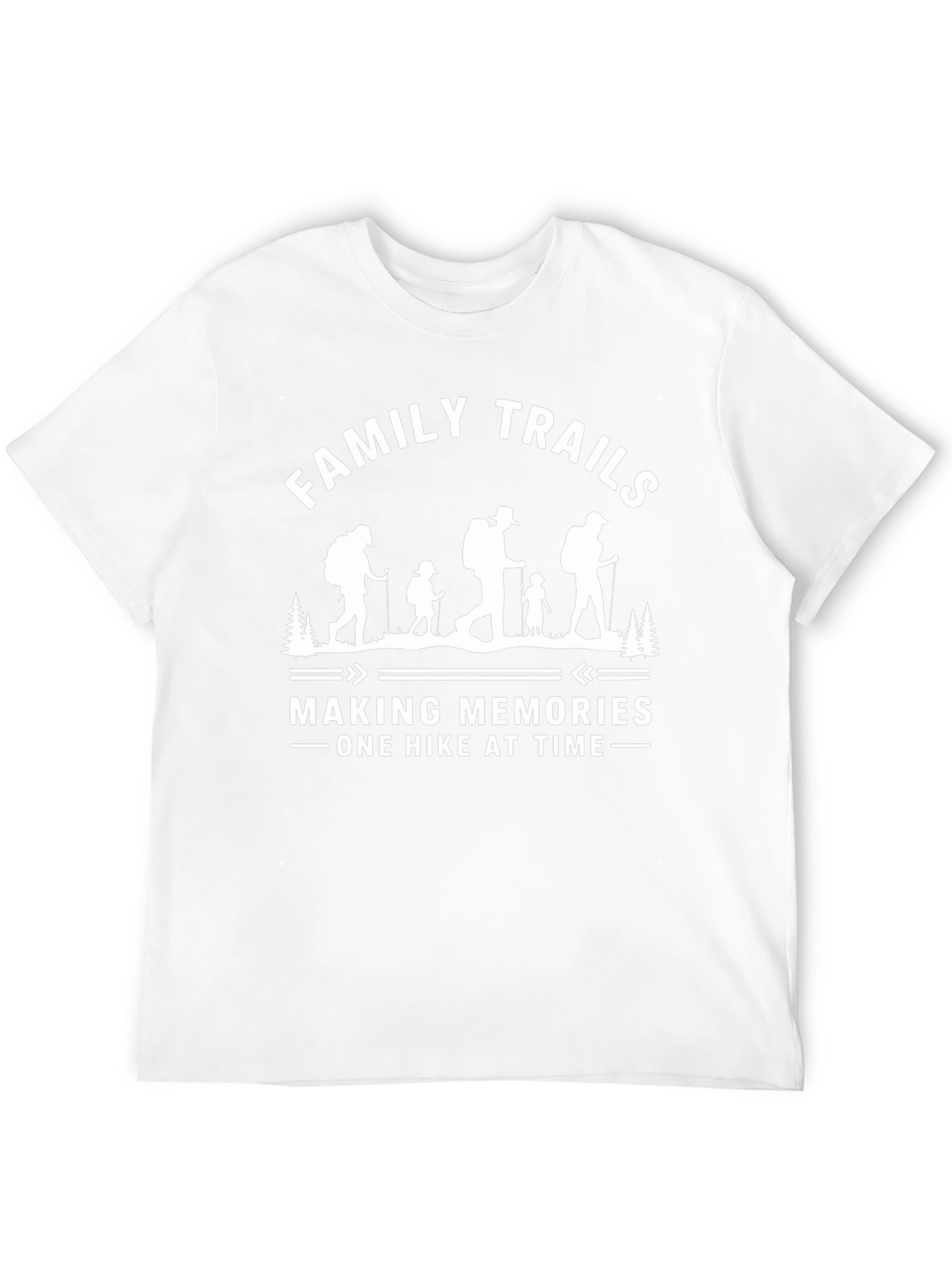 Family Trails Hiking T-Shirt - Making Memories