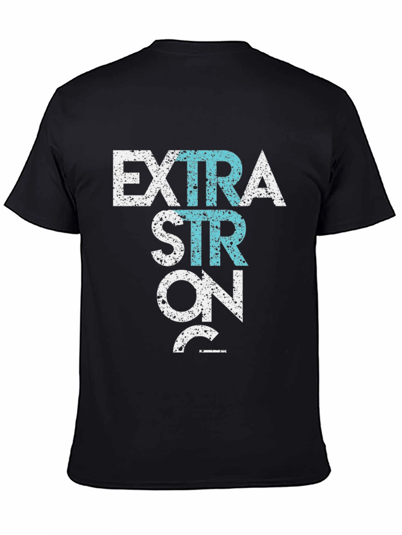 Extra Strong T-Shirt - Black Graphic Tee