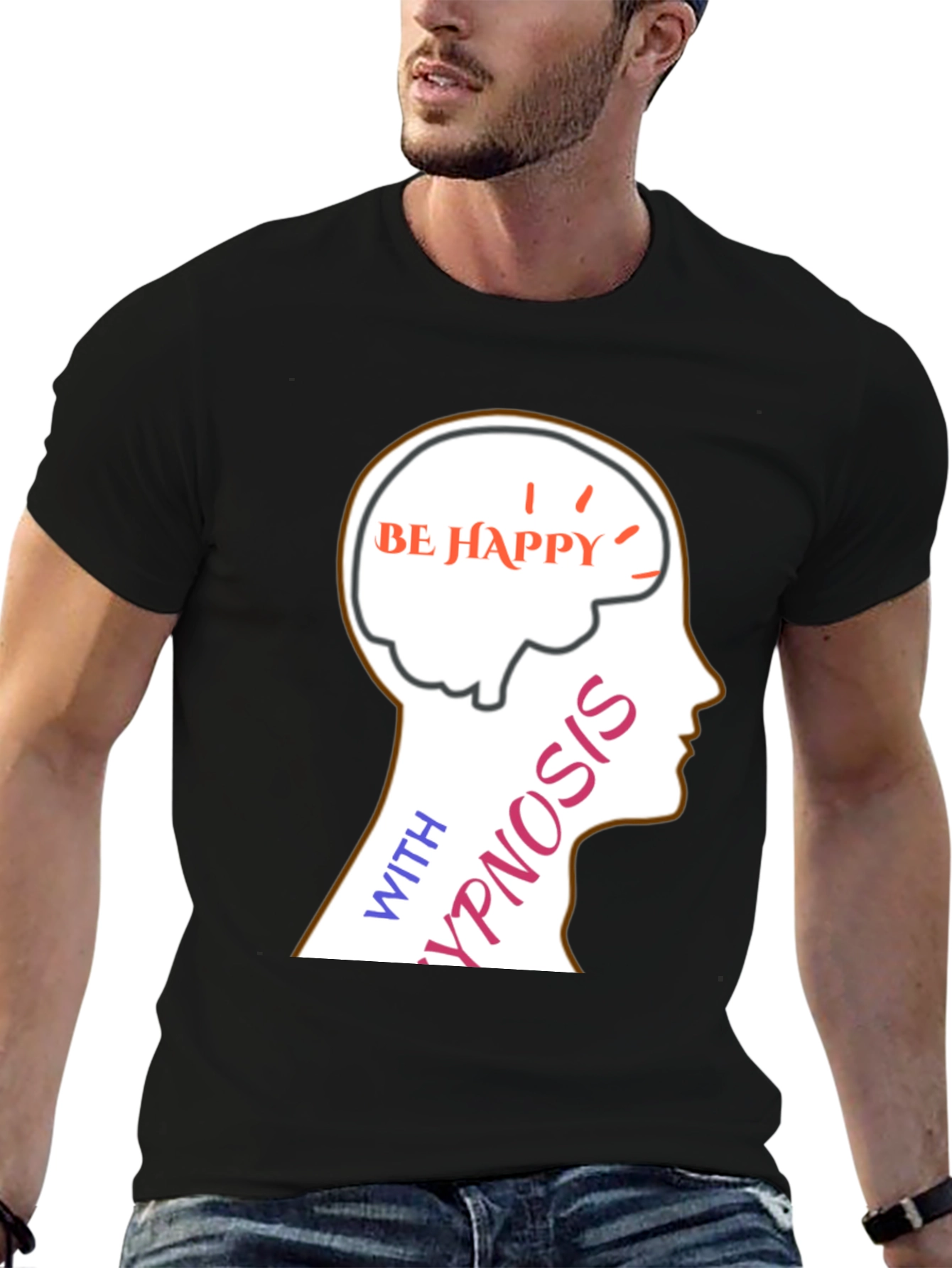 Be Happy Hypnosis T-Shirt