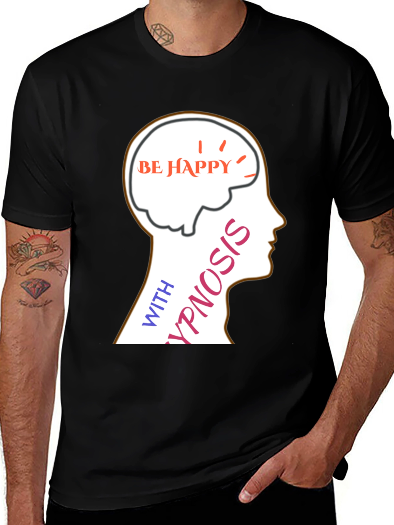 Be Happy Hypnosis T-Shirt