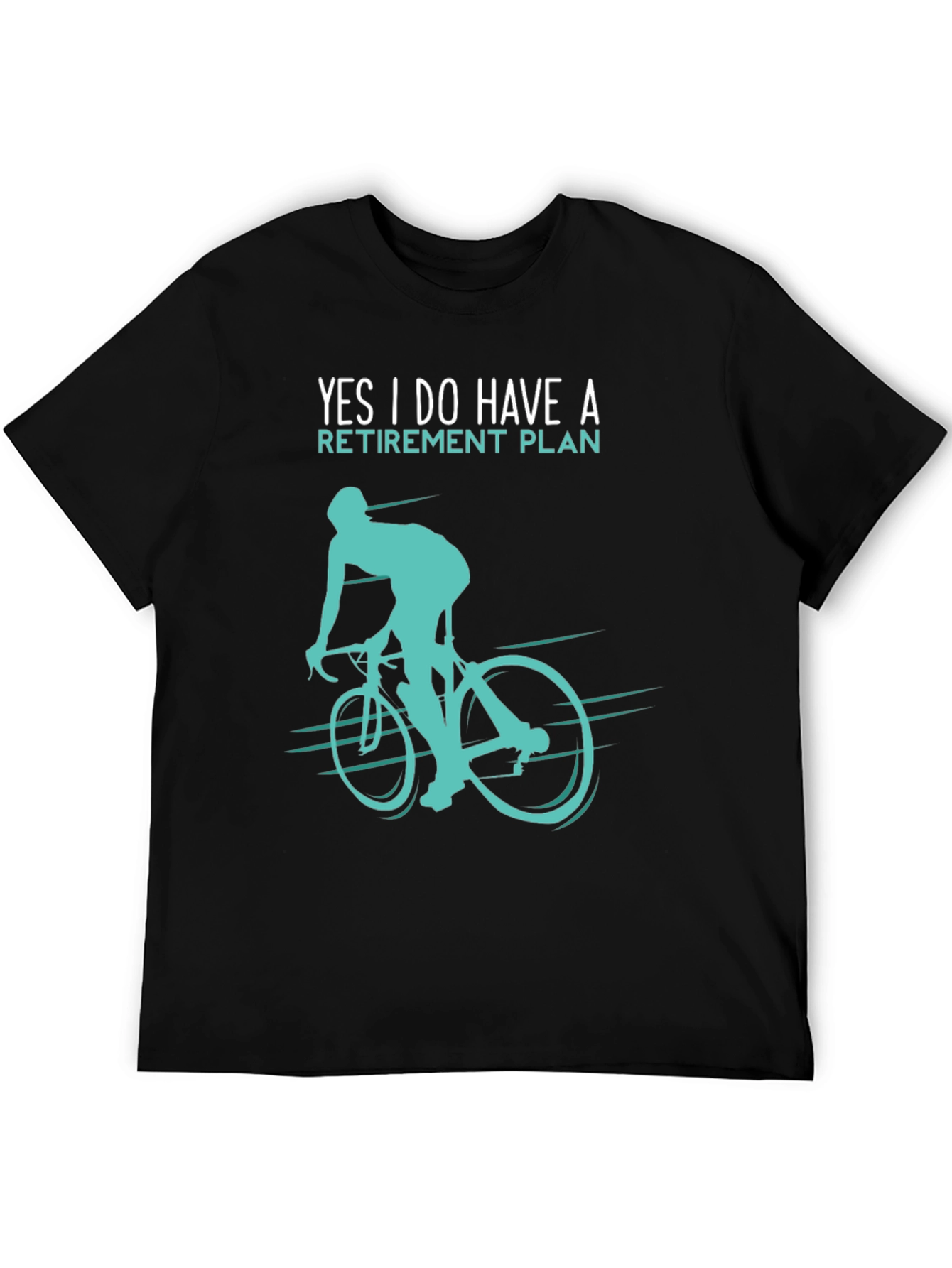 Retirement Plan Cyclist Graphic T-Shirt
