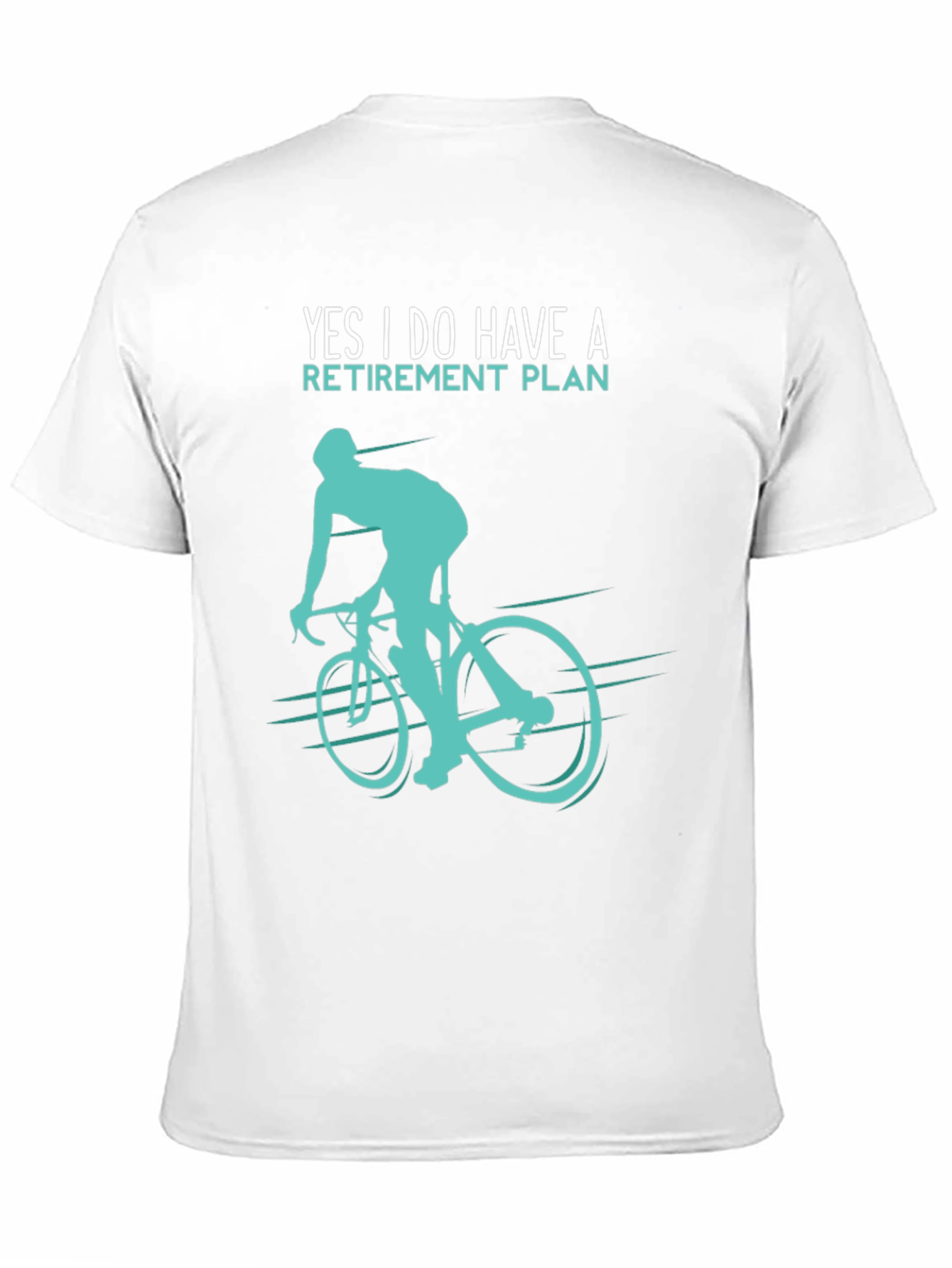 Retirement Plan Cyclist Graphic T-Shirt