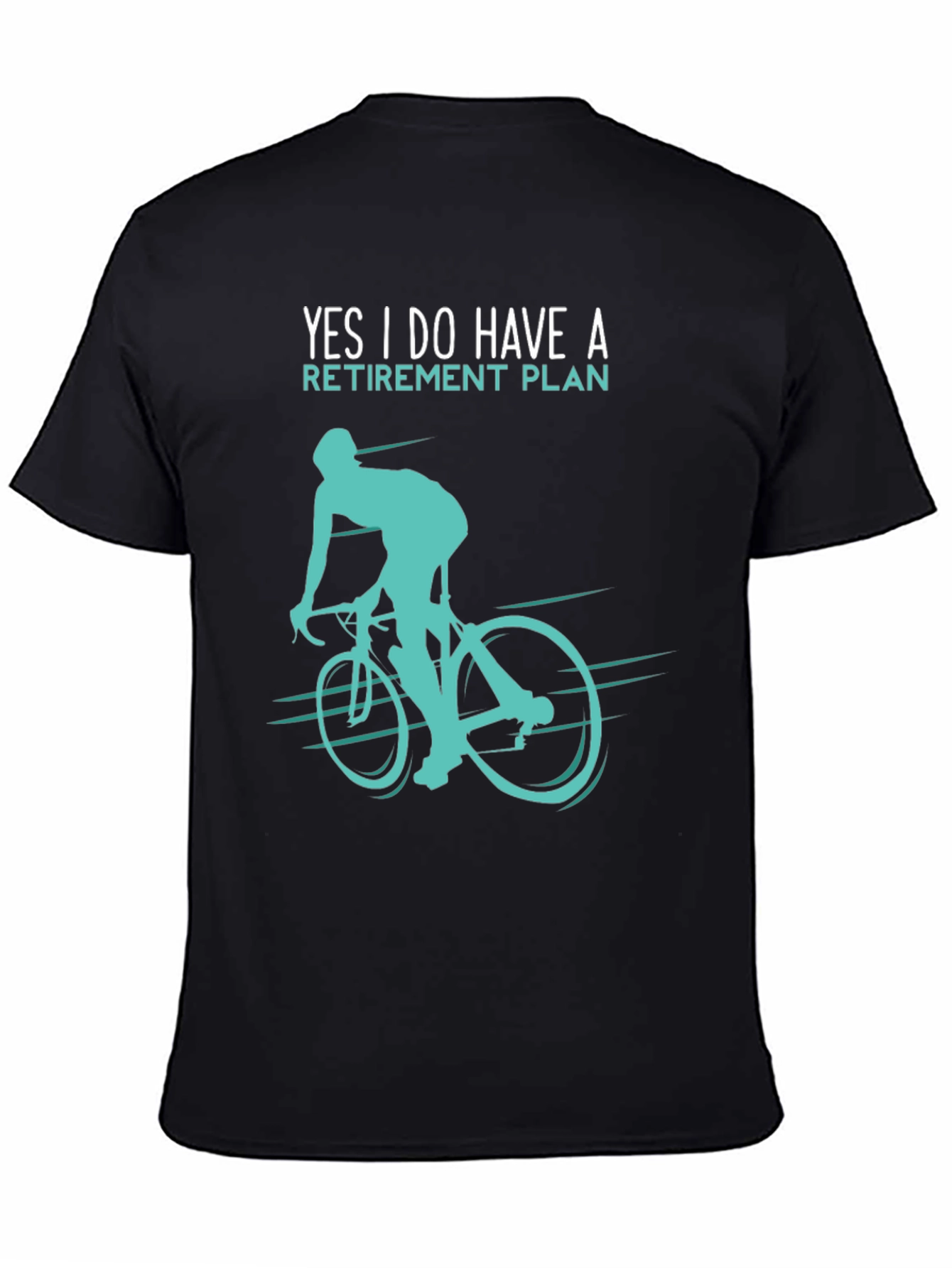 Retirement Plan Cyclist Graphic T-Shirt