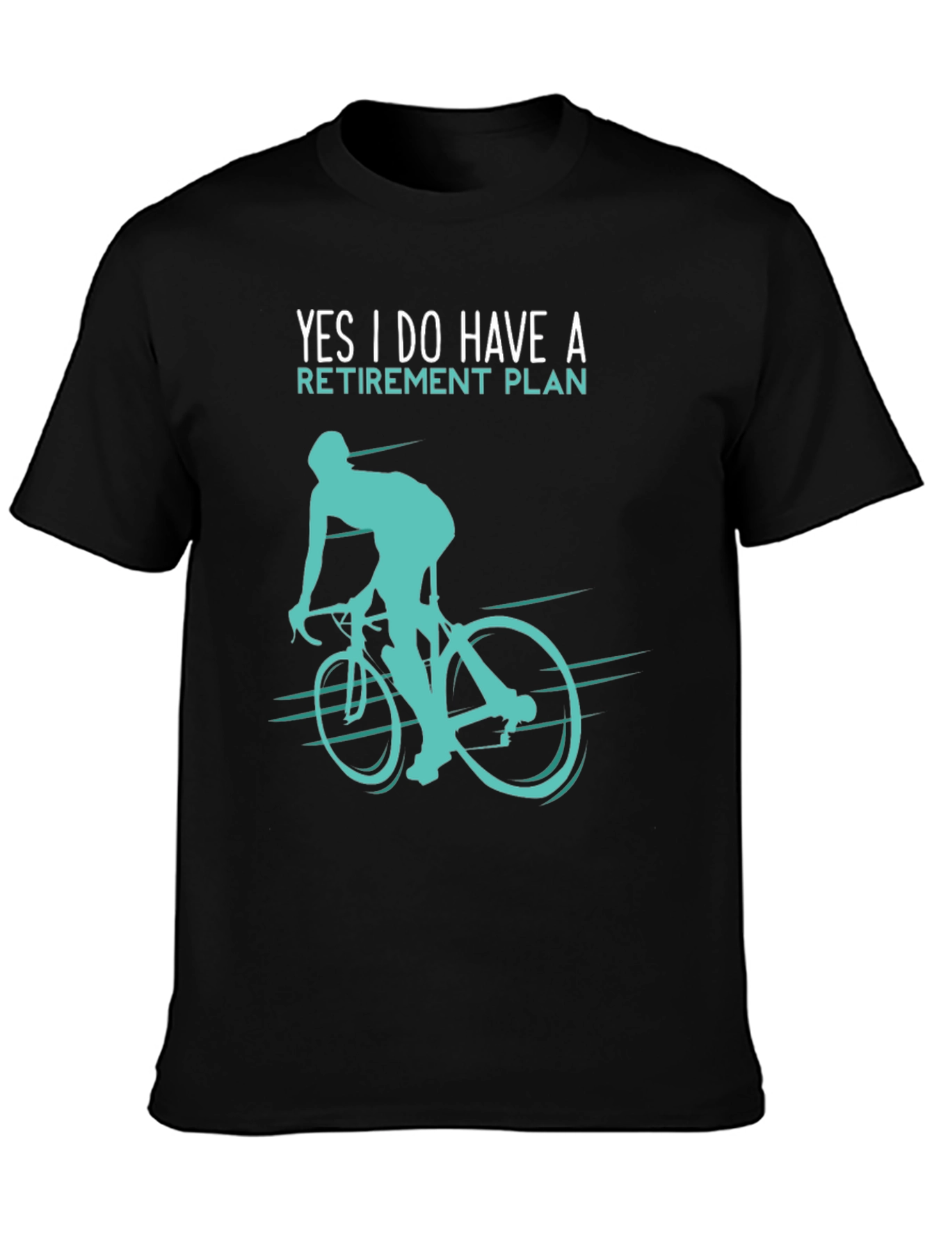 Retirement Plan Cyclist Graphic T-Shirt