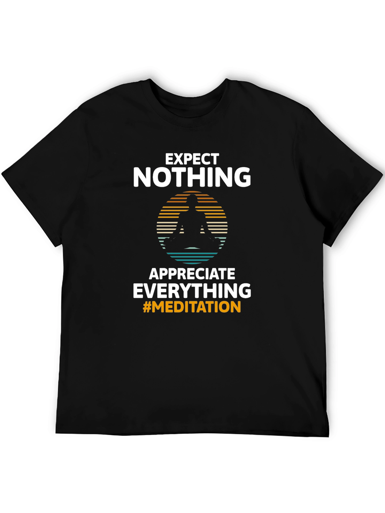 Expect Nothing Meditation Graphic T-Shirt
