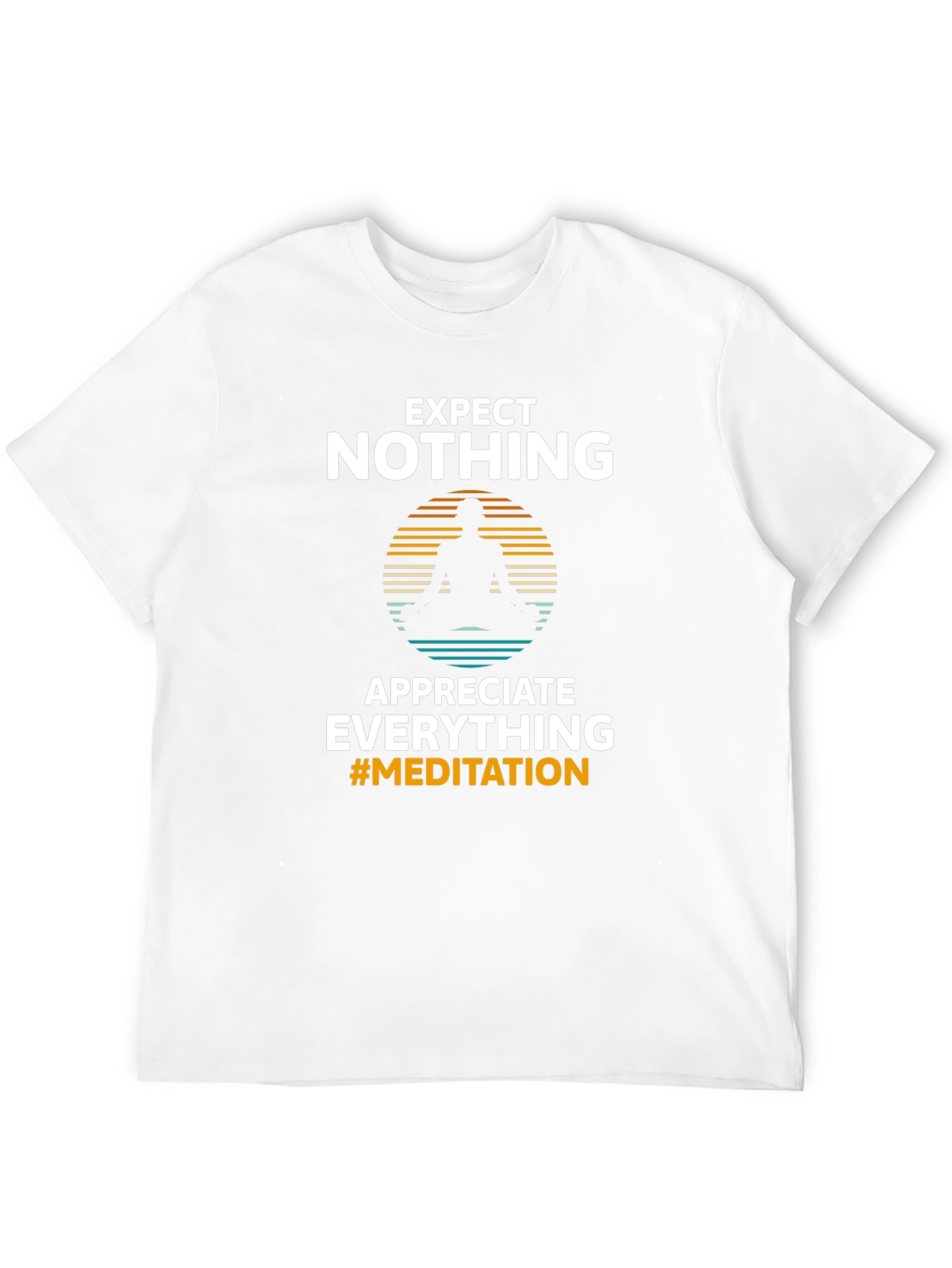 Expect Nothing Meditation Graphic T-Shirt
