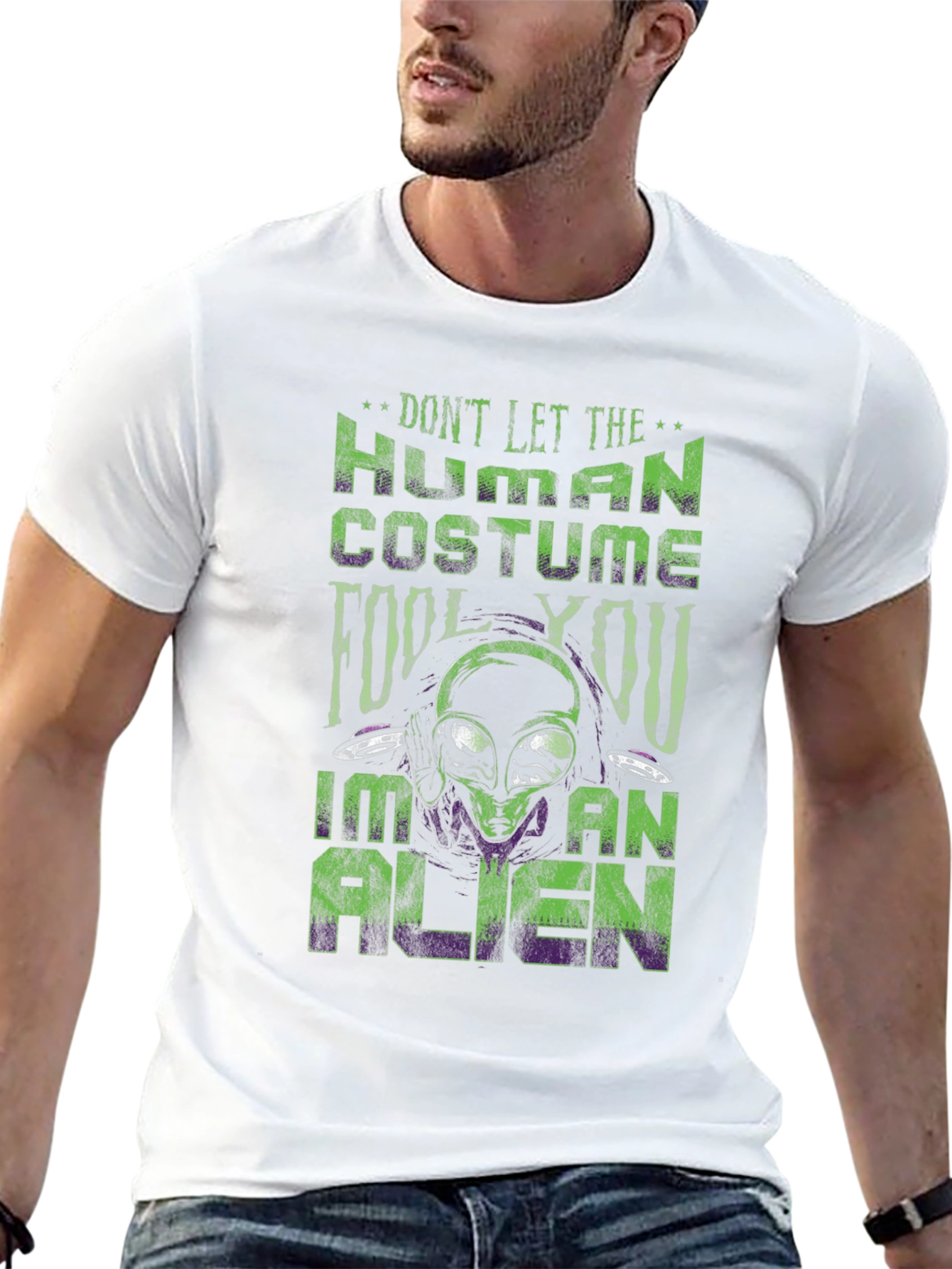 Dont Let the Human Costume Fool You Alien T-Shirt