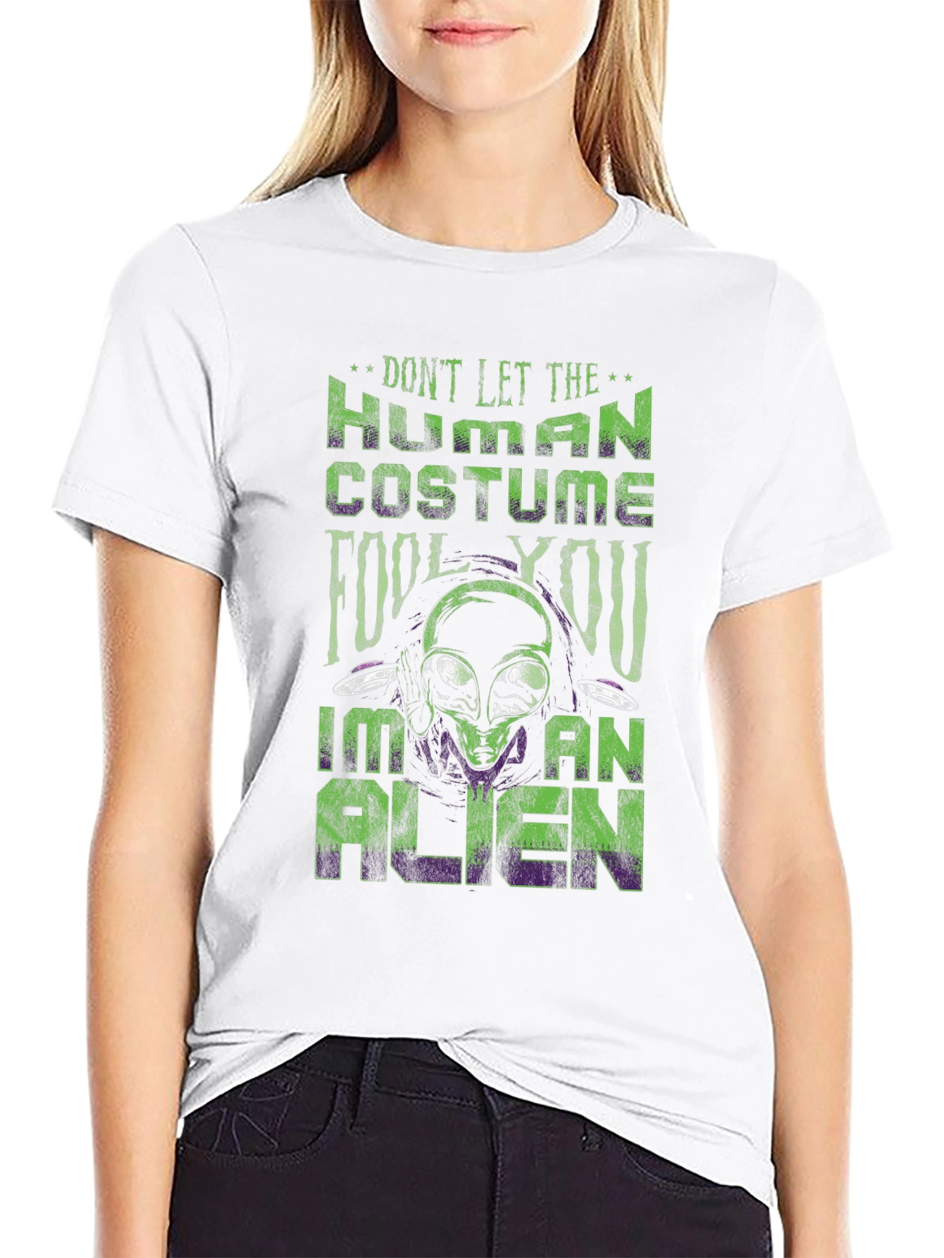 Dont Let the Human Costume Fool You Alien T-Shirt