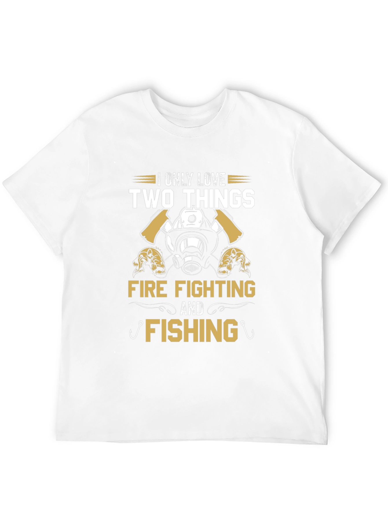 Firefighter & Fishing Tee: Two Things I Love