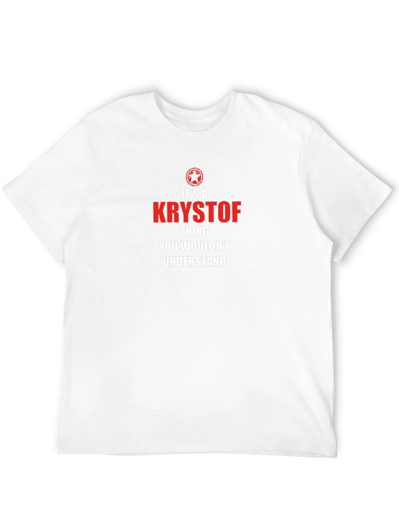 Its a Krystof Thing T-Shirt