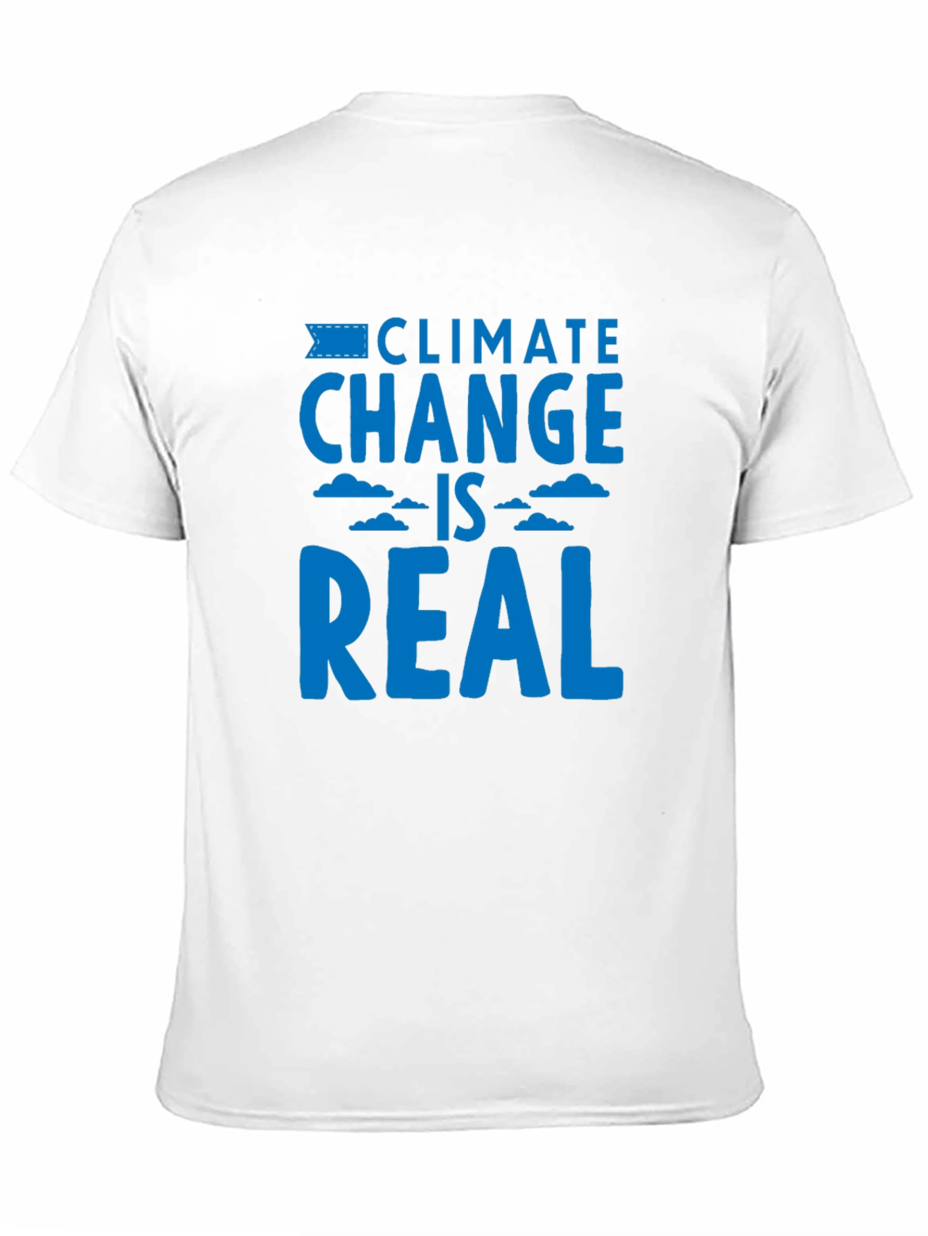 Climate Change is Real Graphic T-Shirt