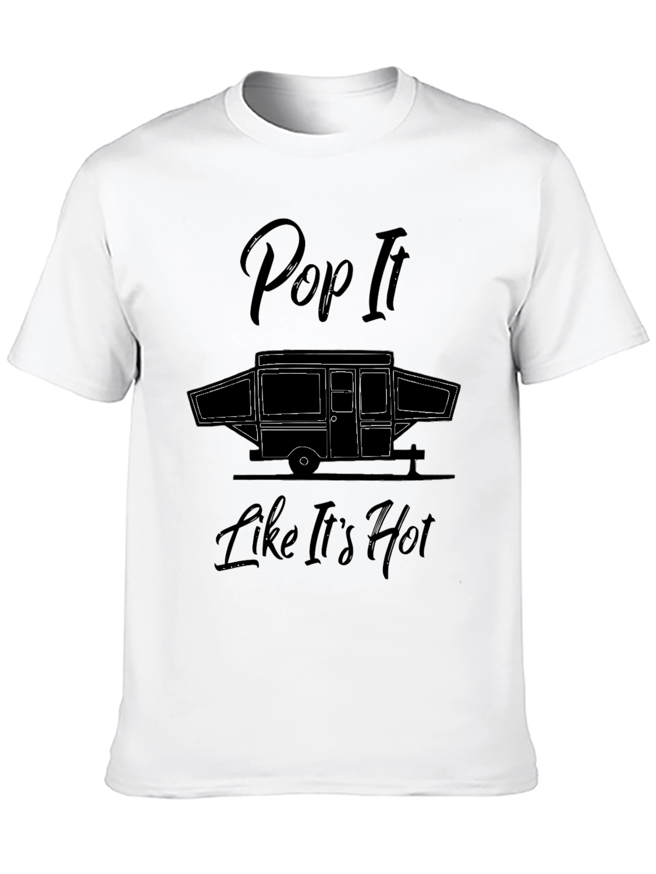 Pop It Like Its Hot Camper T-Shirt