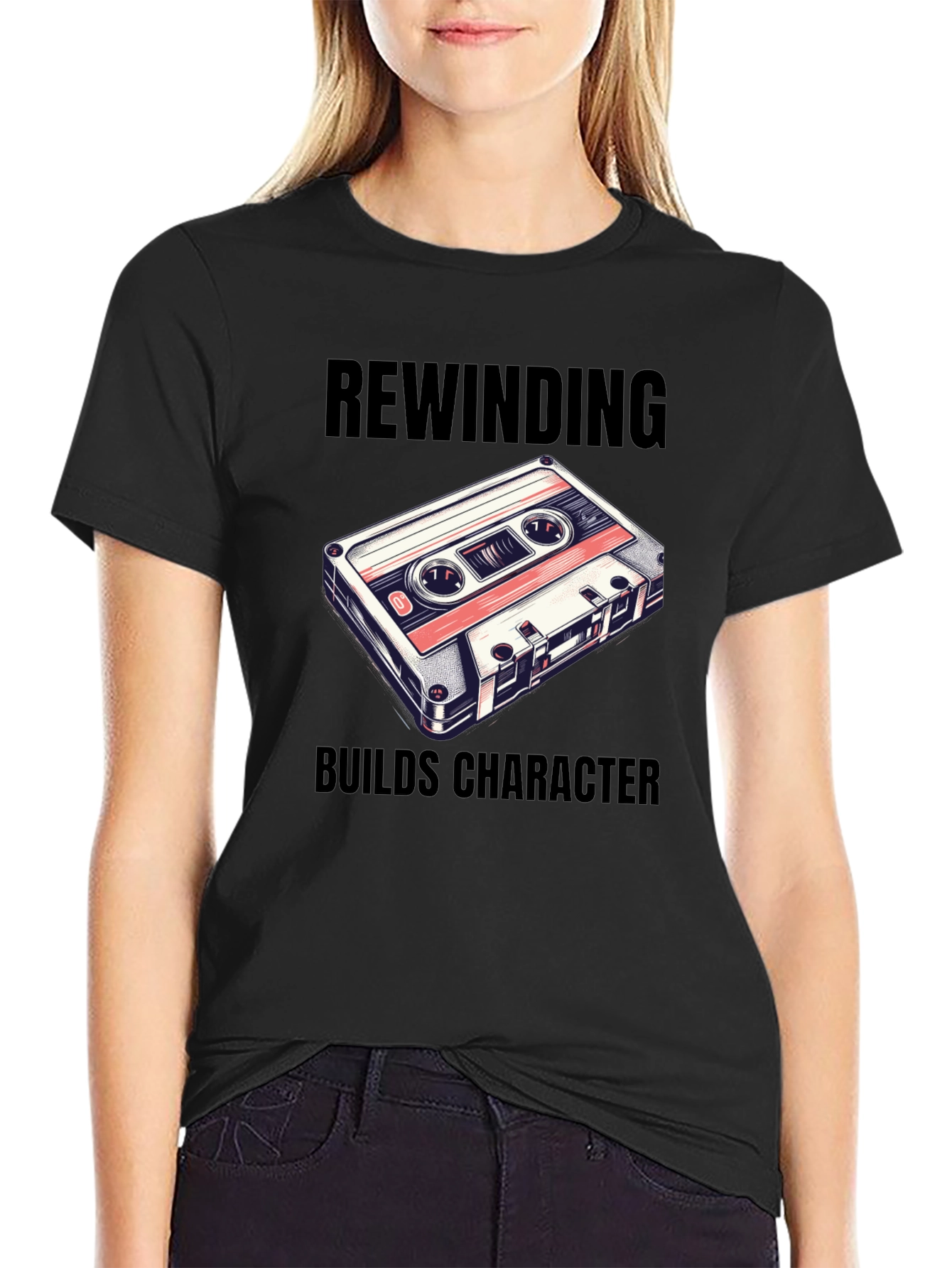 Rewinding Builds Character T-Shirt - Retro Cassette Tee