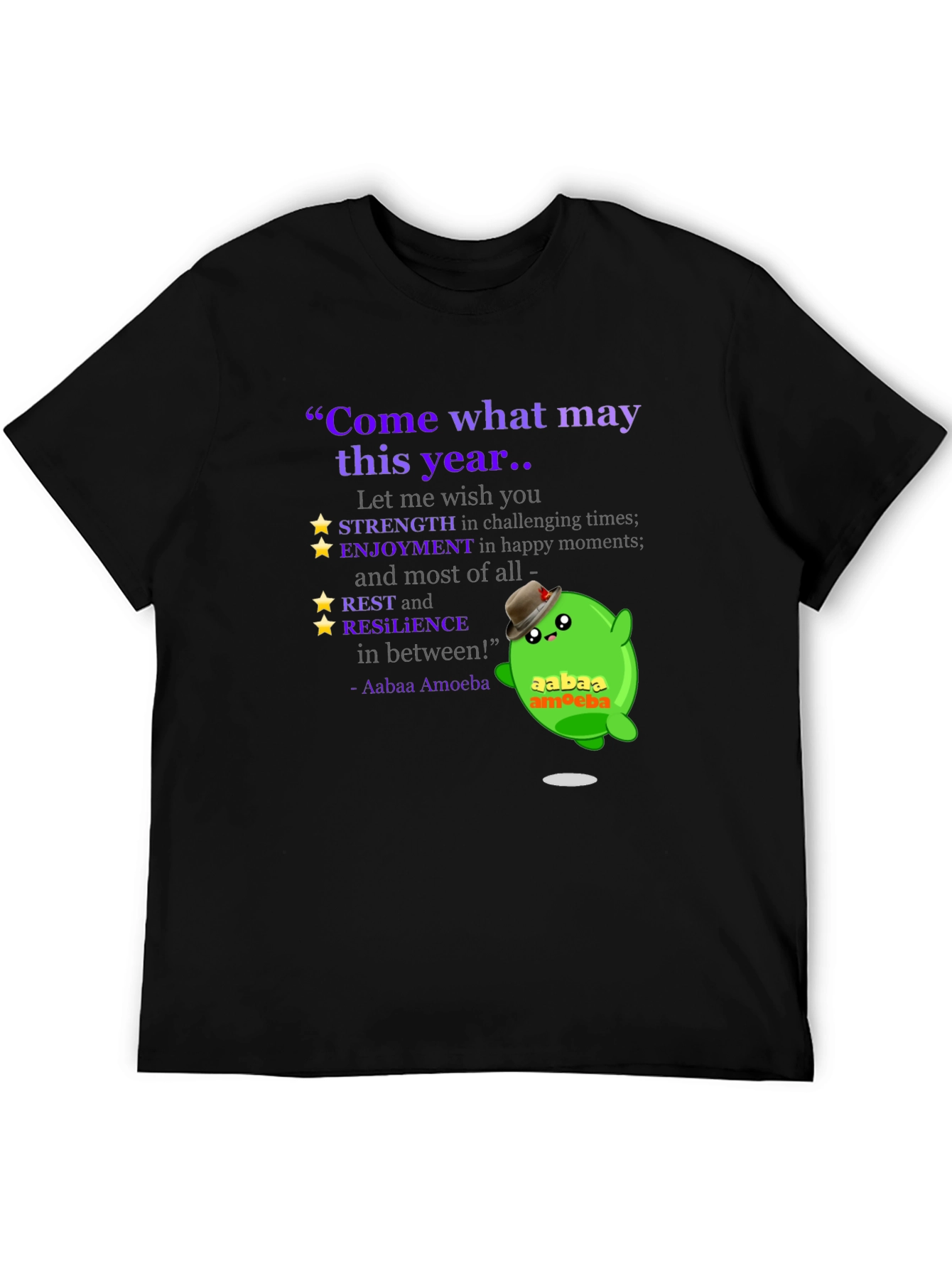 Aabaa Amoeba Inspirational Quote T-Shirt