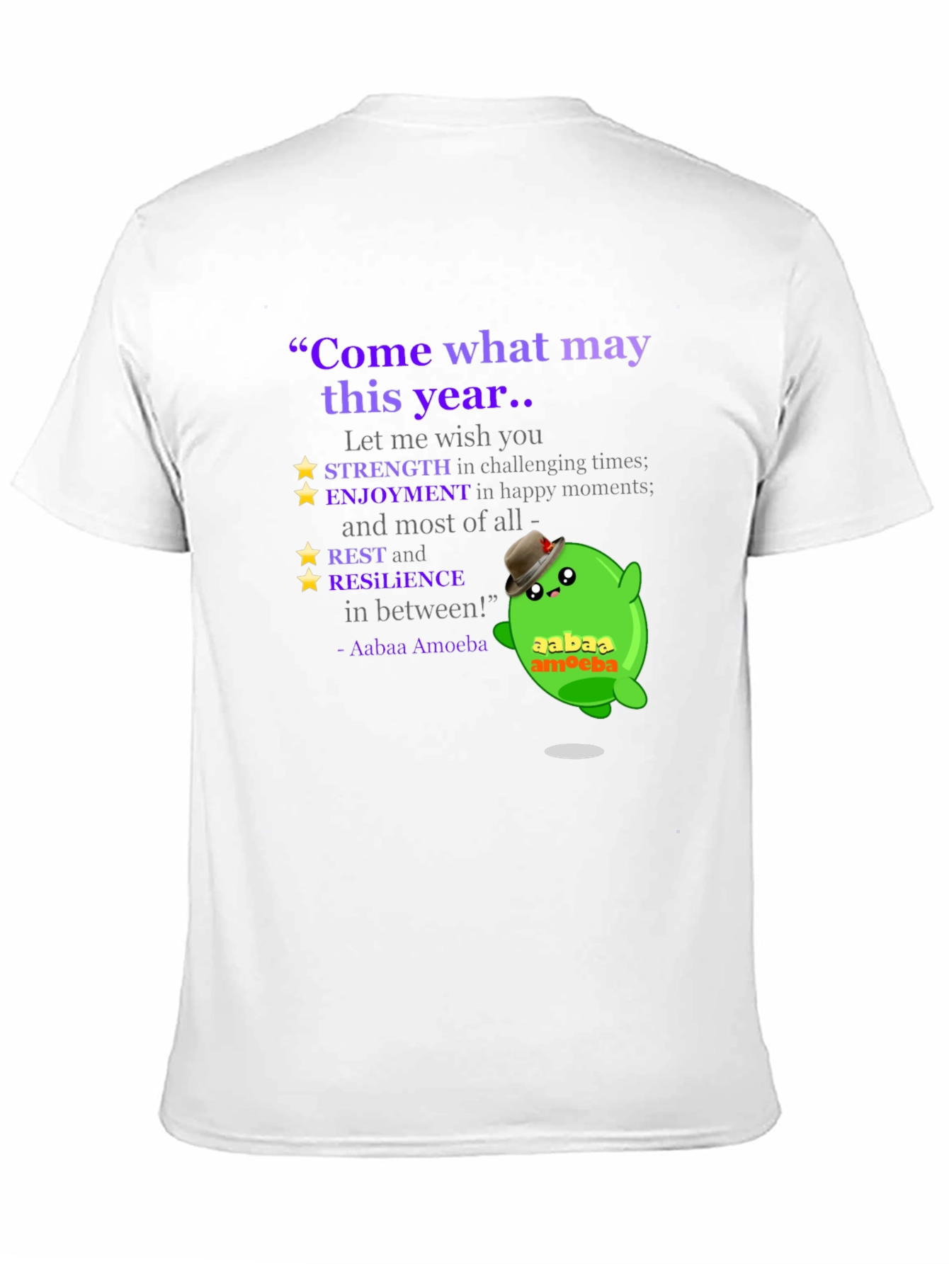 Aabaa Amoeba Inspirational Quote T-Shirt