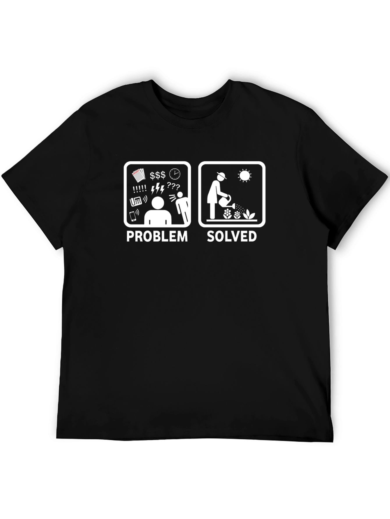 Problem Solved Gardening T-Shirt