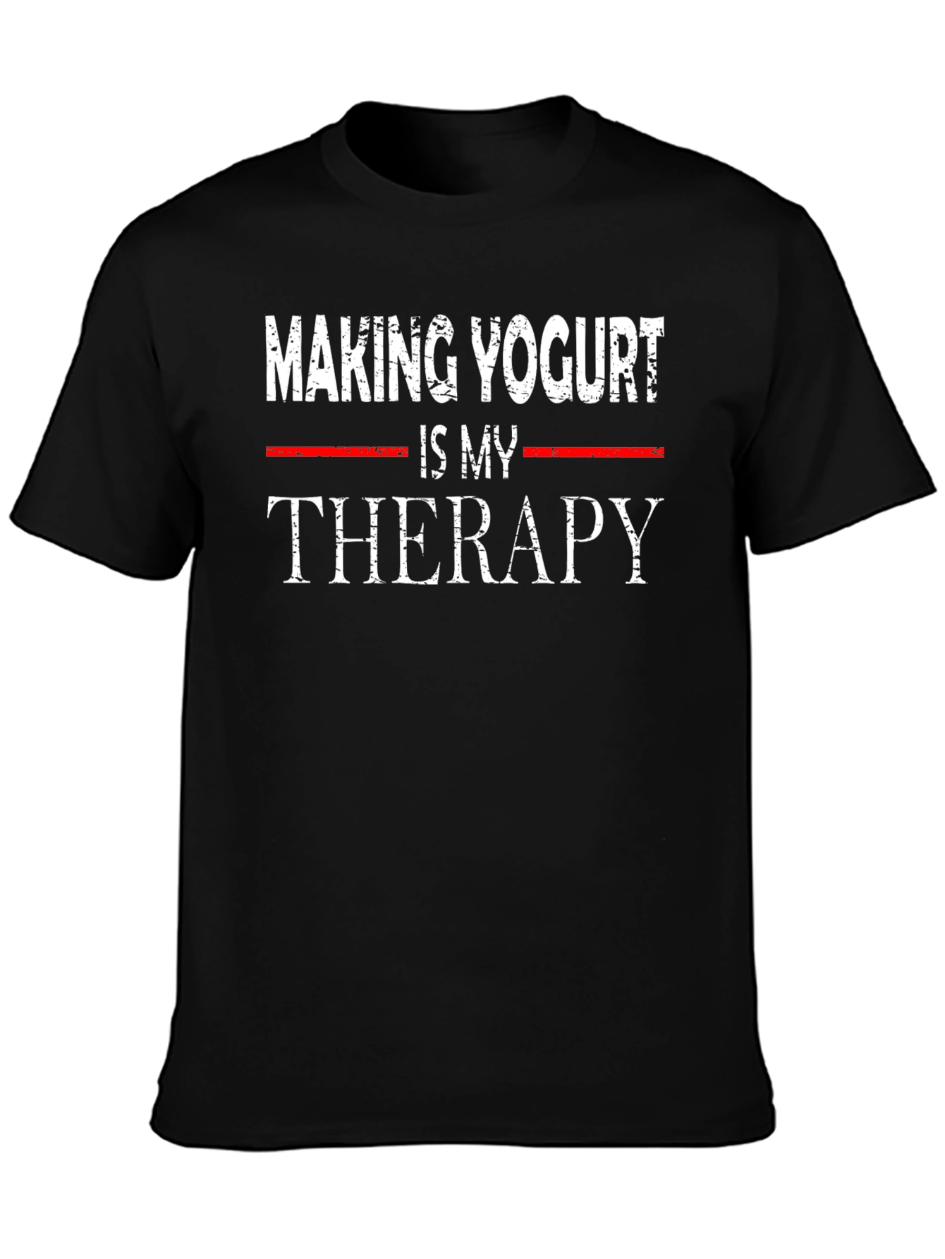 Making Yogurt Is My Therapy T-Shirt