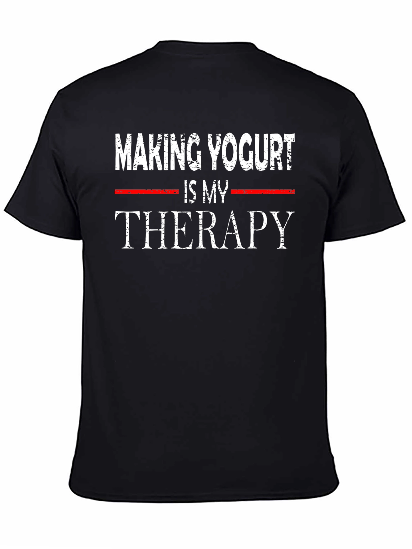 Making Yogurt Is My Therapy T-Shirt