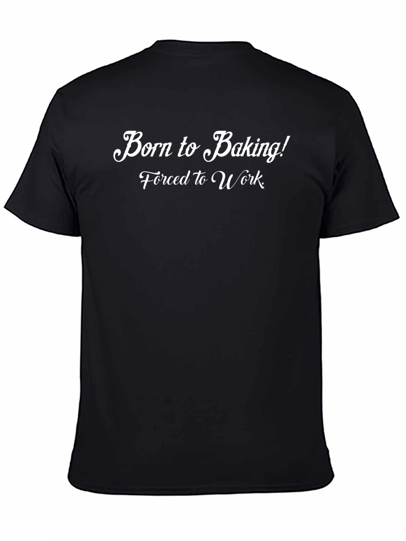 Born to Baking T-Shirt - Funny Baker Tee