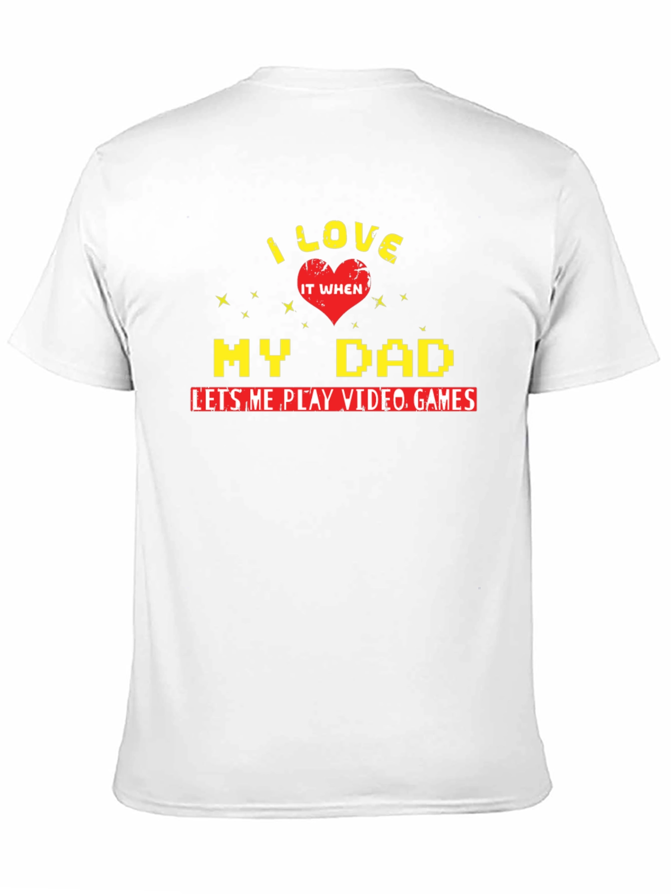 I Love My Dad Video Games Black T-Shirt