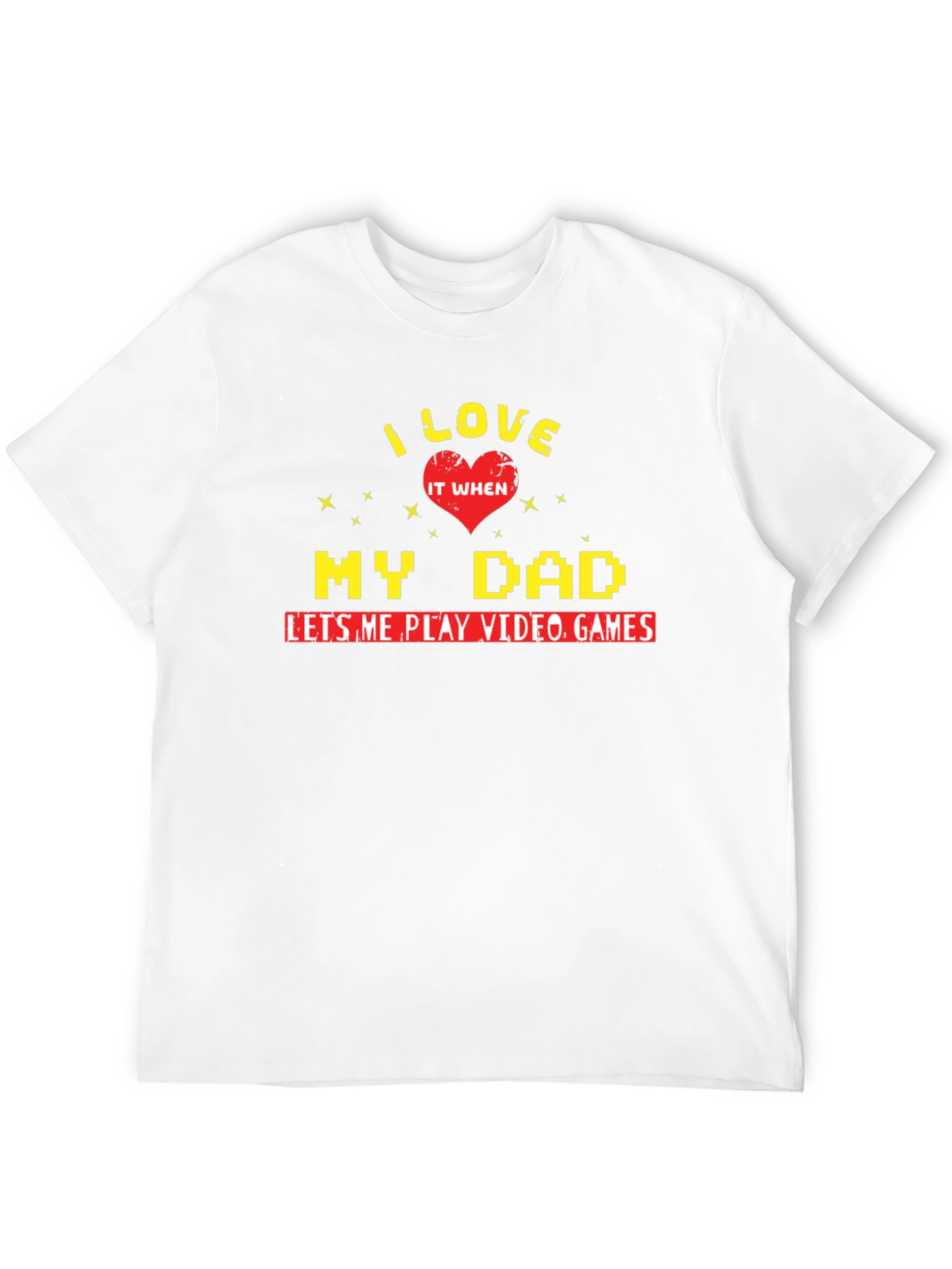 I Love My Dad Video Games Black T-Shirt