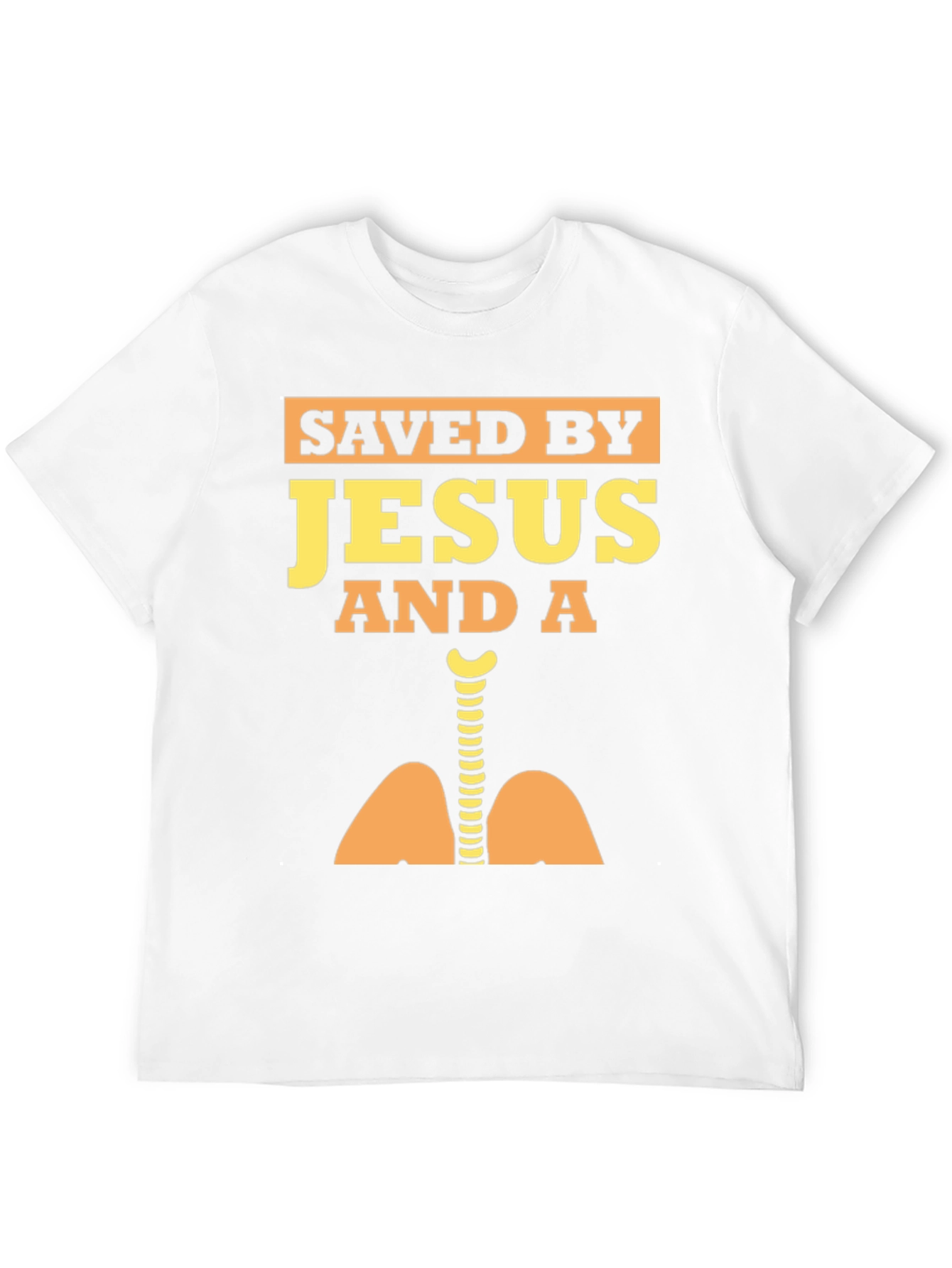 Saved By Jesus and a Lung Doctor T-Shirt
