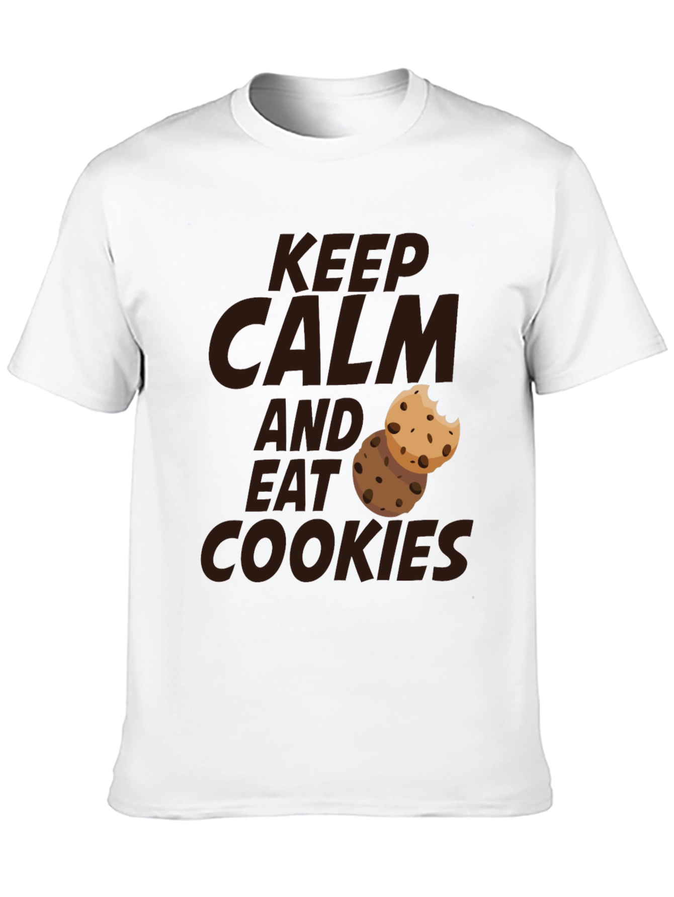 Keep Calm and Eat Cookies - Novelty Graphic T-Shirt