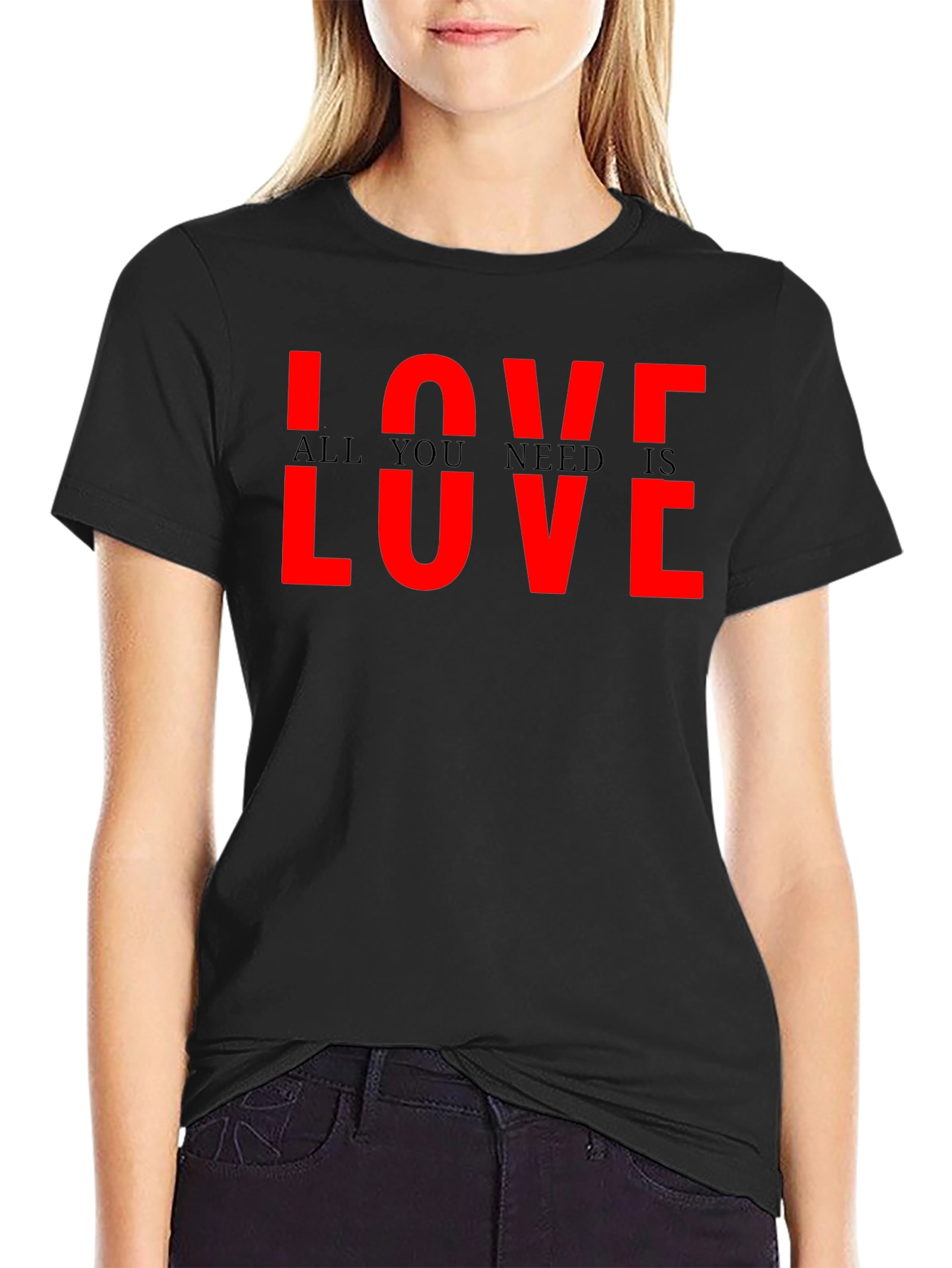Love All You Need Is Love Graphic T-Shirt