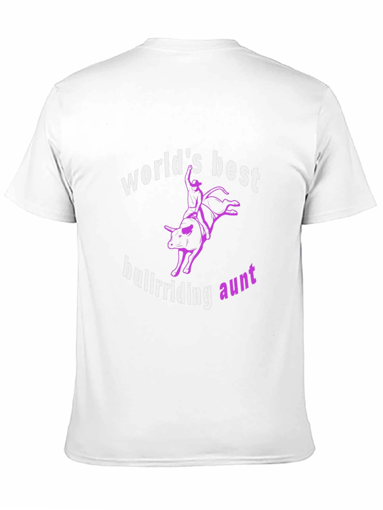 Worlds Best Bullriding Aunt Black T-Shirt