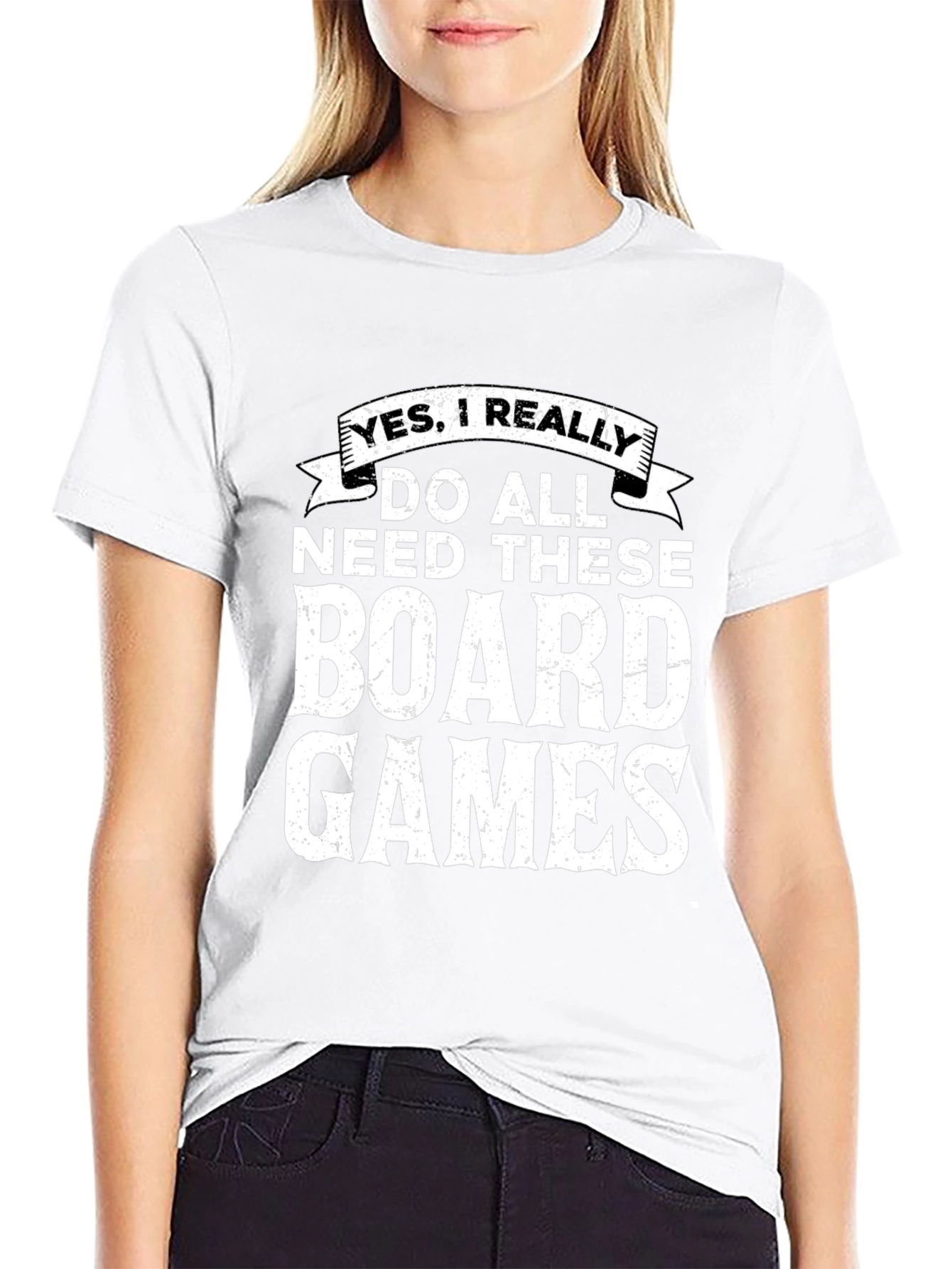 Board Games Graphic Tee: Yes I Really Need These