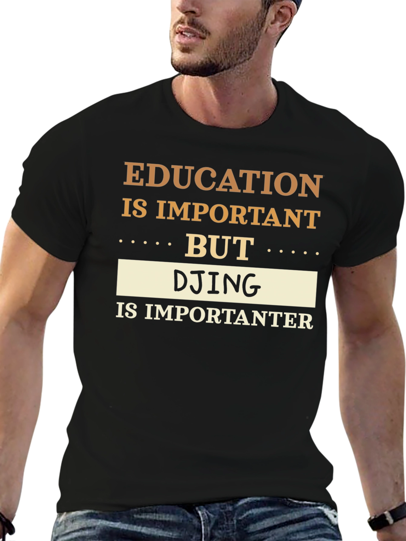 Education vs DJing T-Shirt Funny DJ Gift