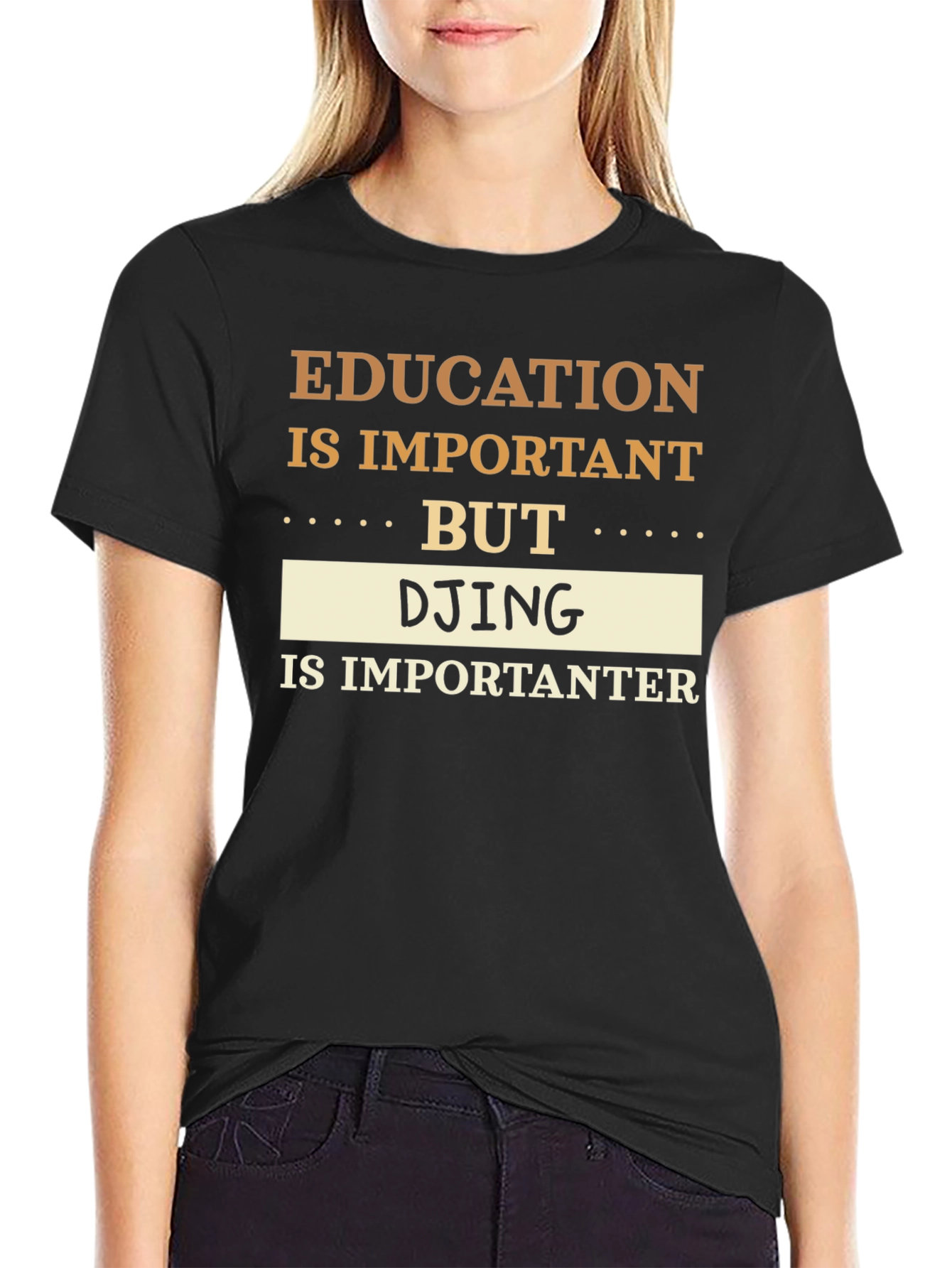 Education vs DJing T-Shirt Funny DJ Gift