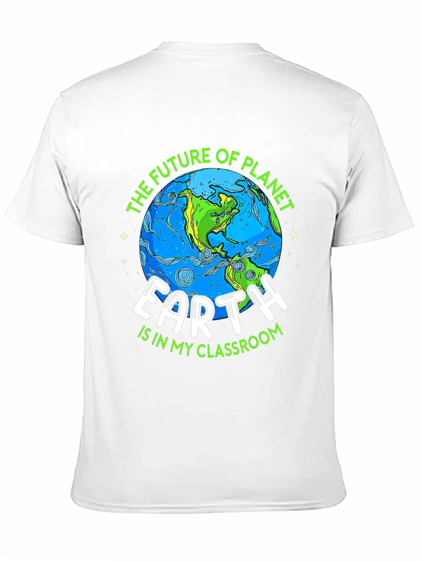 Earth Day Teacher T-Shirt Planet Classroom