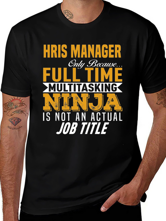 HRIS Manager Ninja Graphic T-Shirt