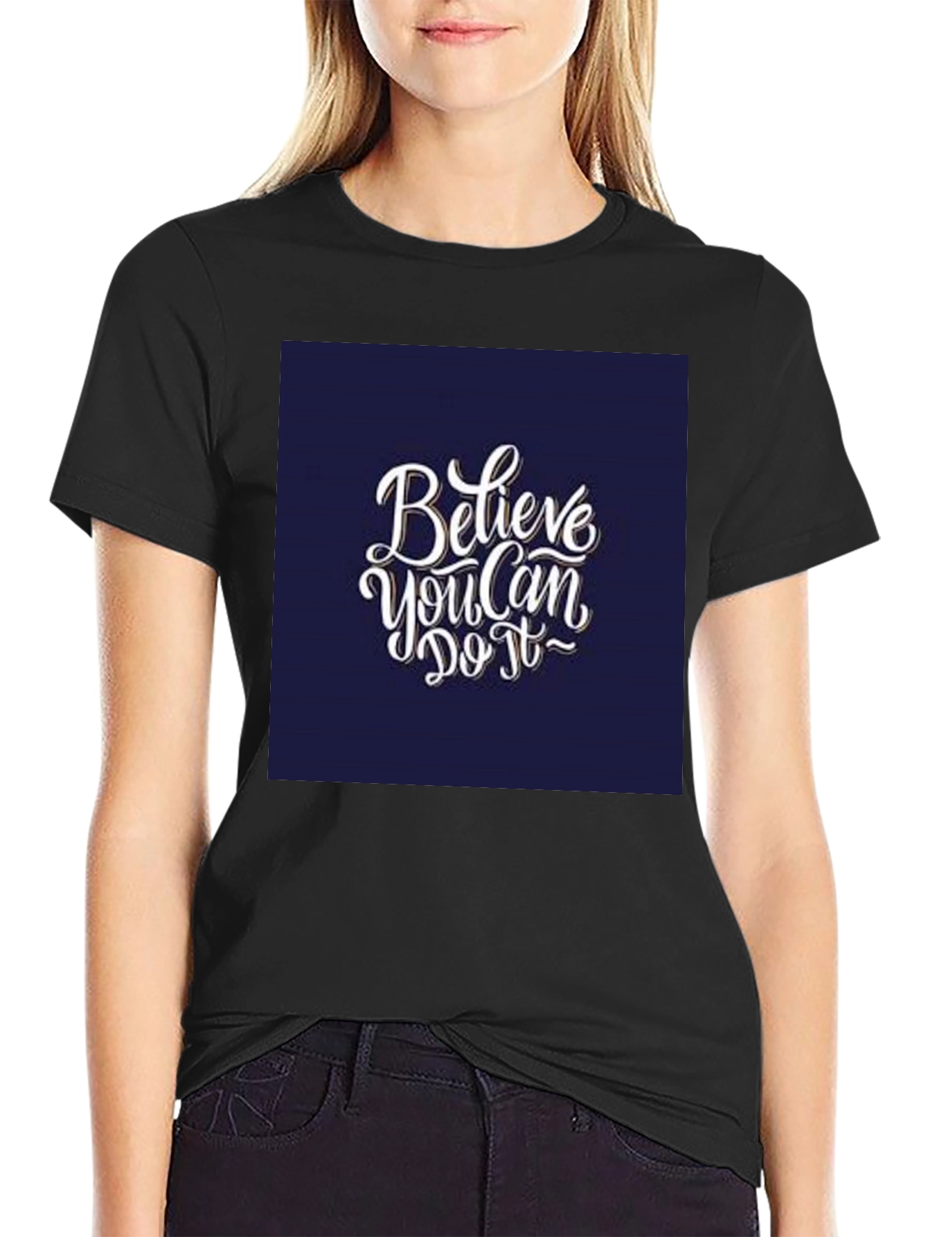 Believe You Can Do It T-Shirt