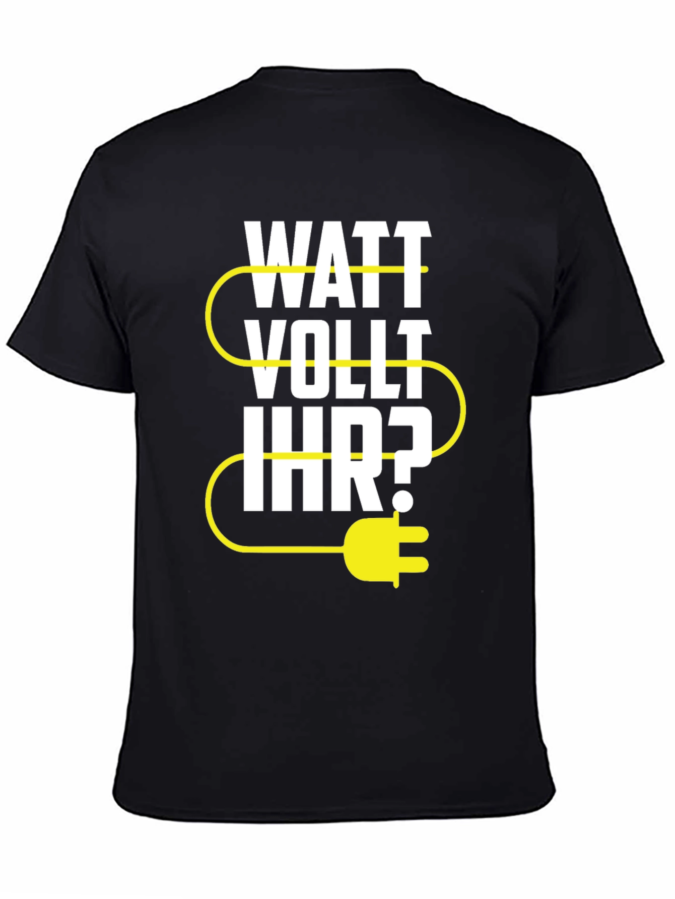 Watt Vollt Ihr? Funny Electrical Pun T-Shirt