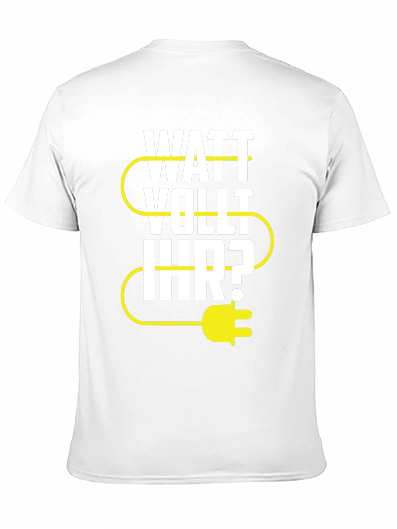 Watt Vollt Ihr? Funny Electrical Pun T-Shirt