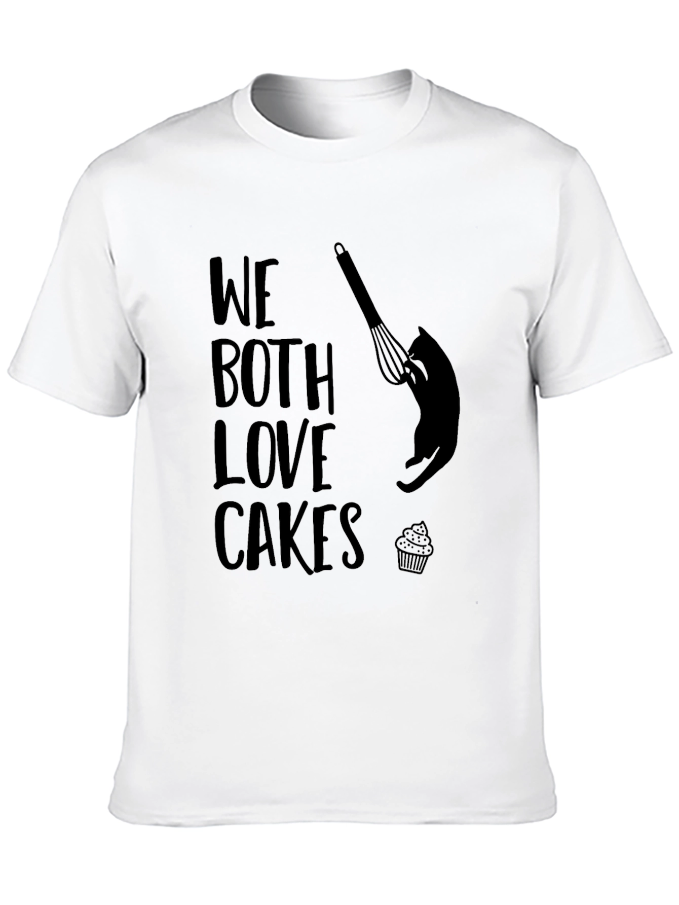 We Both Love Cakes Graphic T-Shirt
