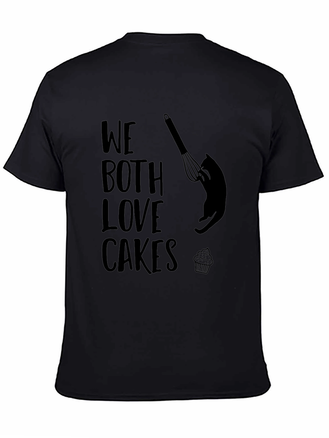 We Both Love Cakes Graphic T-Shirt
