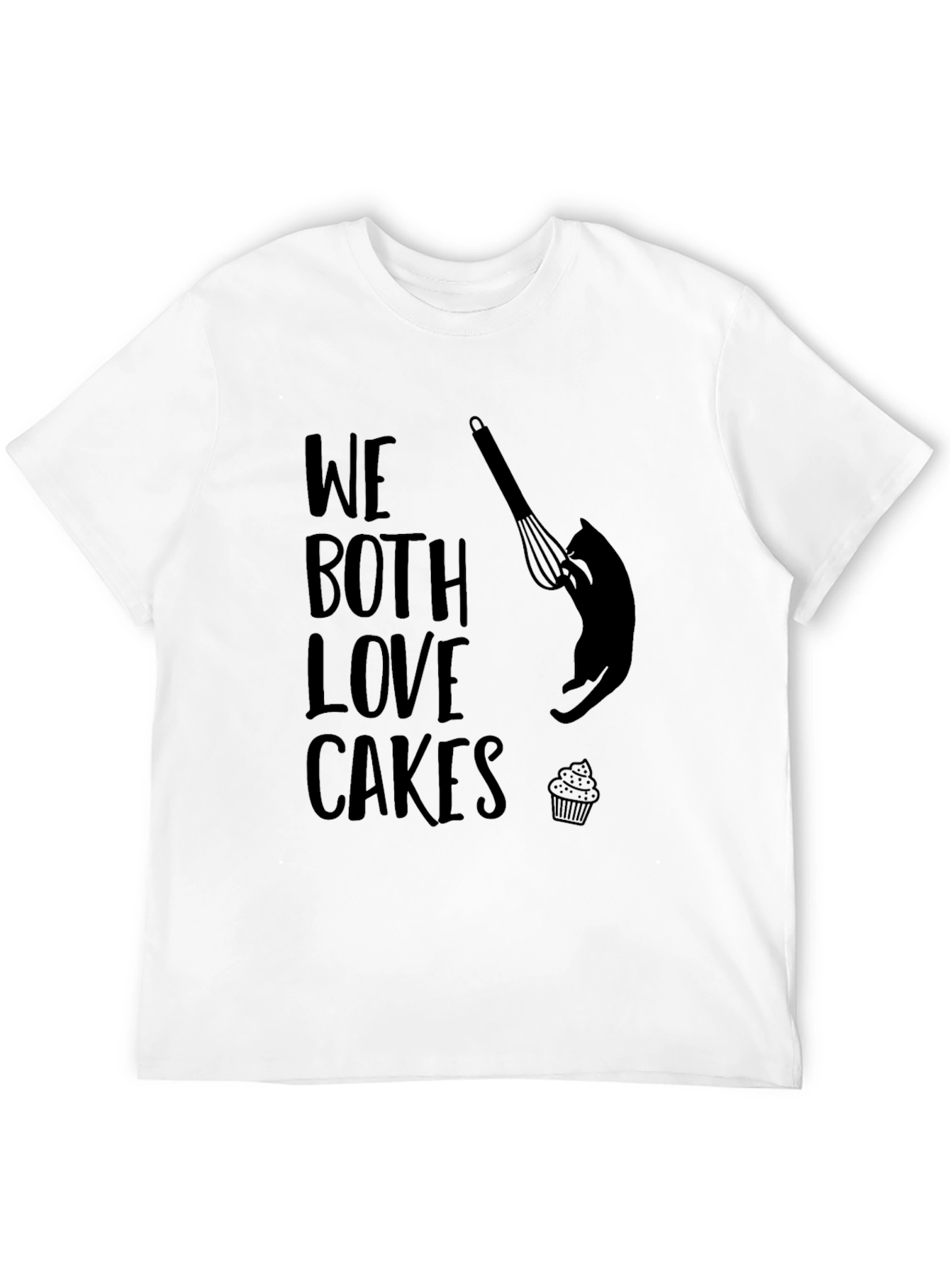 We Both Love Cakes Graphic T-Shirt