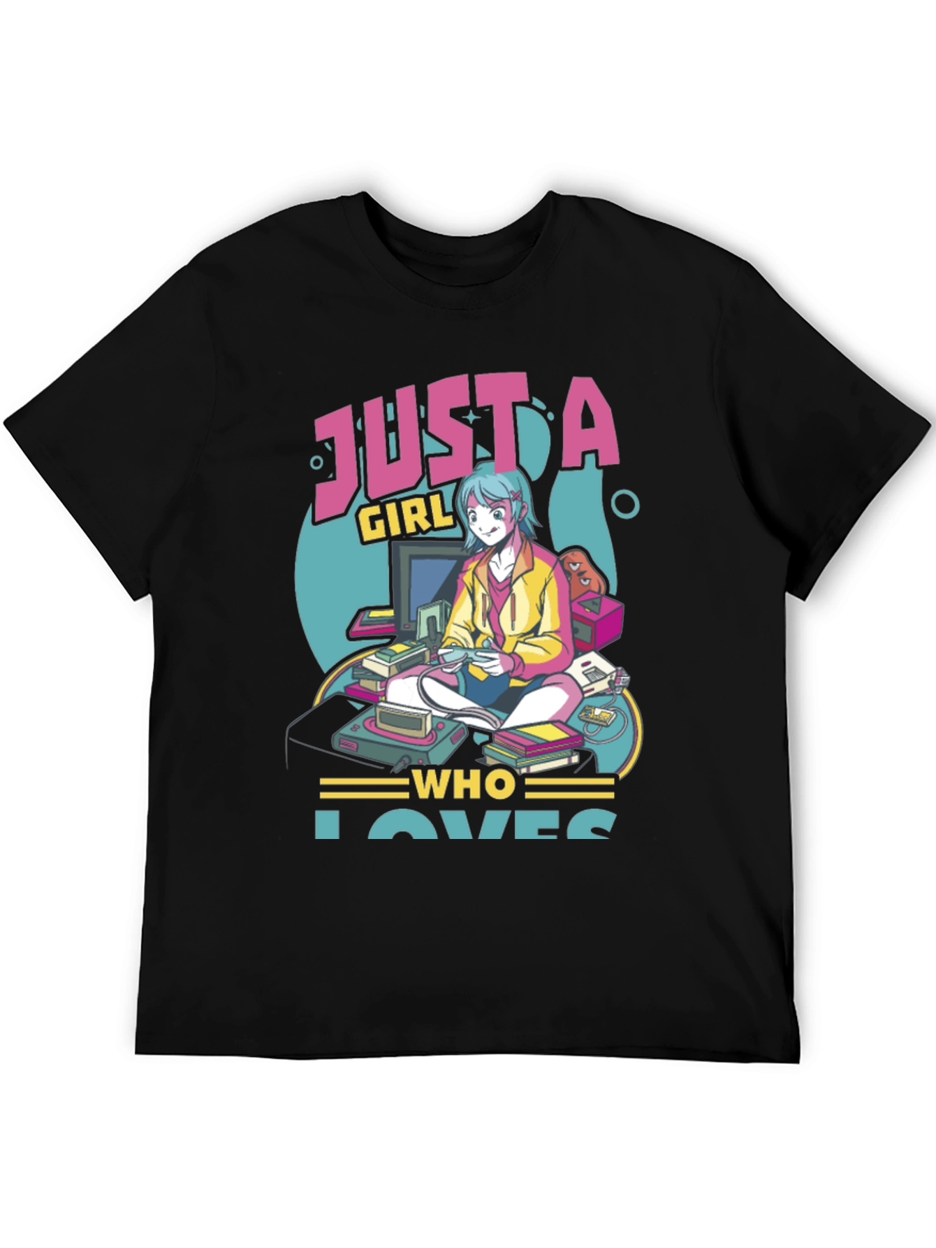 Gamer Girl T-Shirt: Just a Girl Who Loves Games